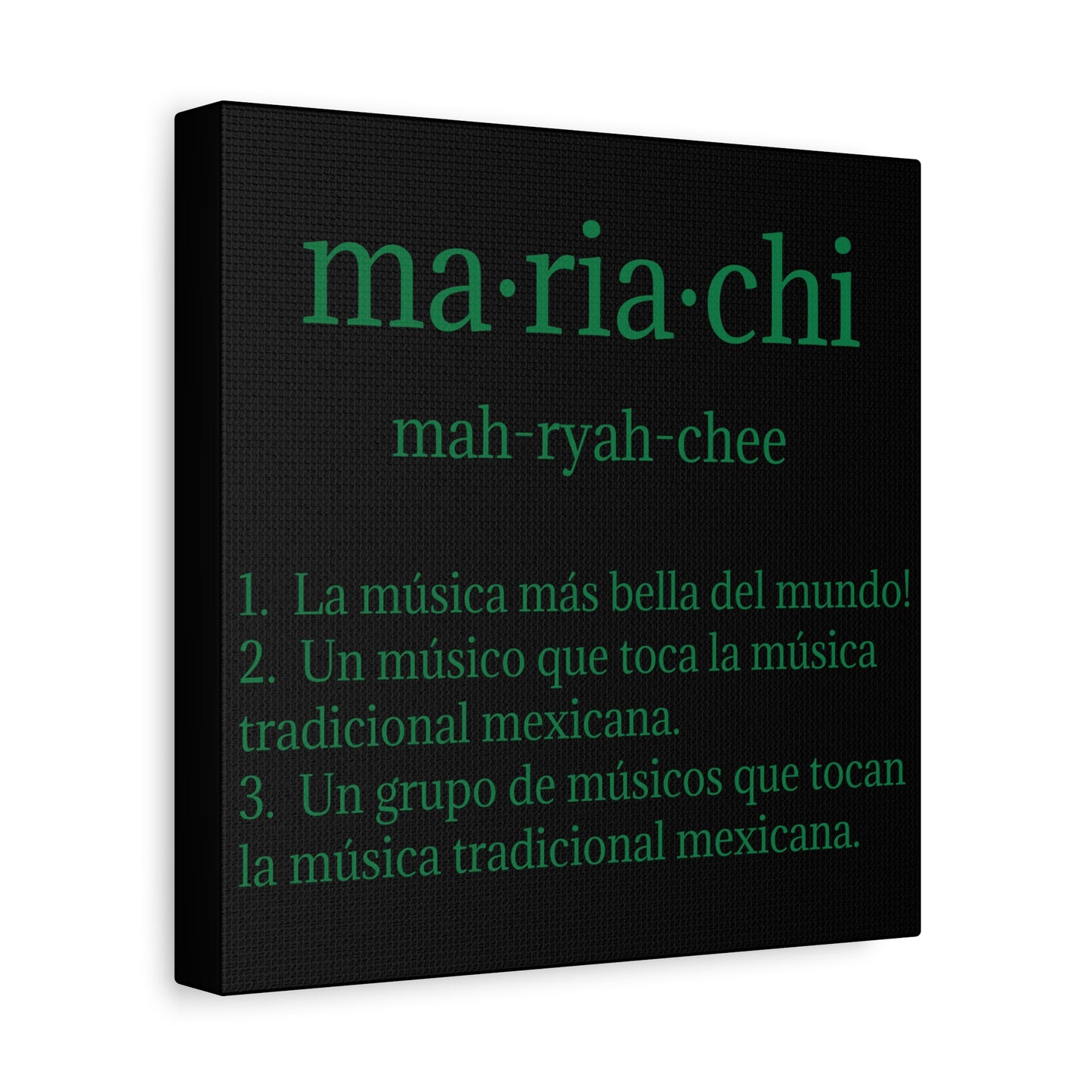 Green Mariachi Definition Business Matte Canvas, Stretched, 1.25"