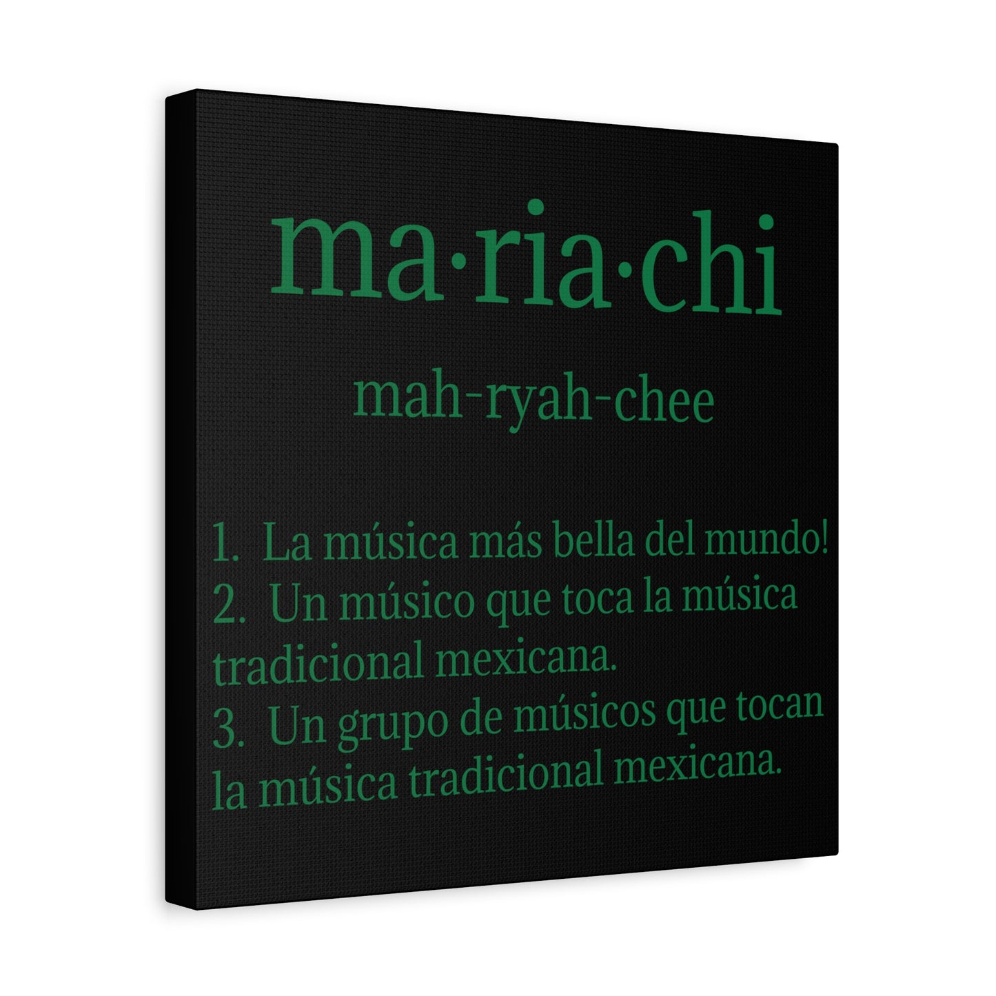 Green Mariachi Definition Business Matte Canvas, Stretched, 1.25"