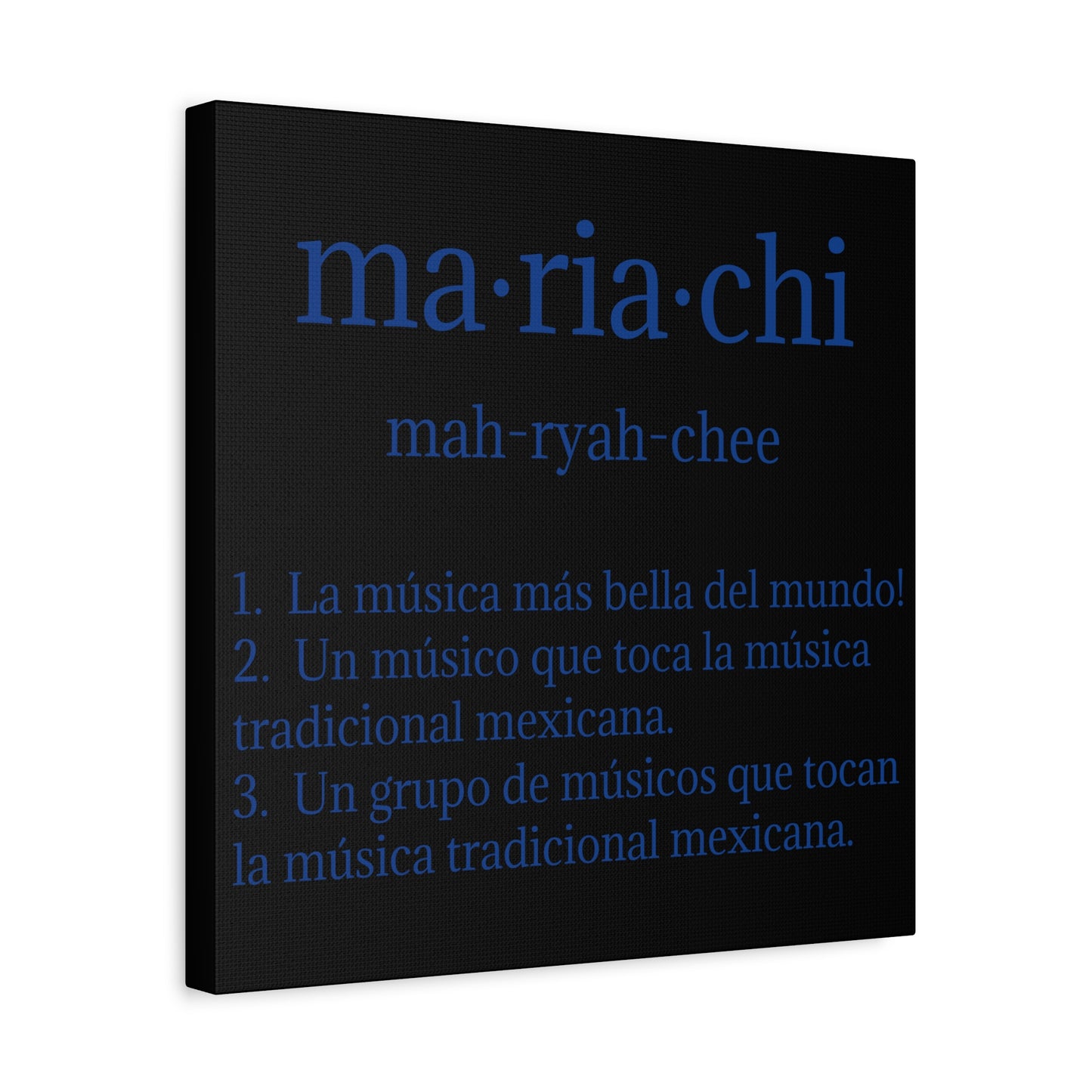 Blue Mariachi Definition Business Matte Canvas, Stretched, 1.25"