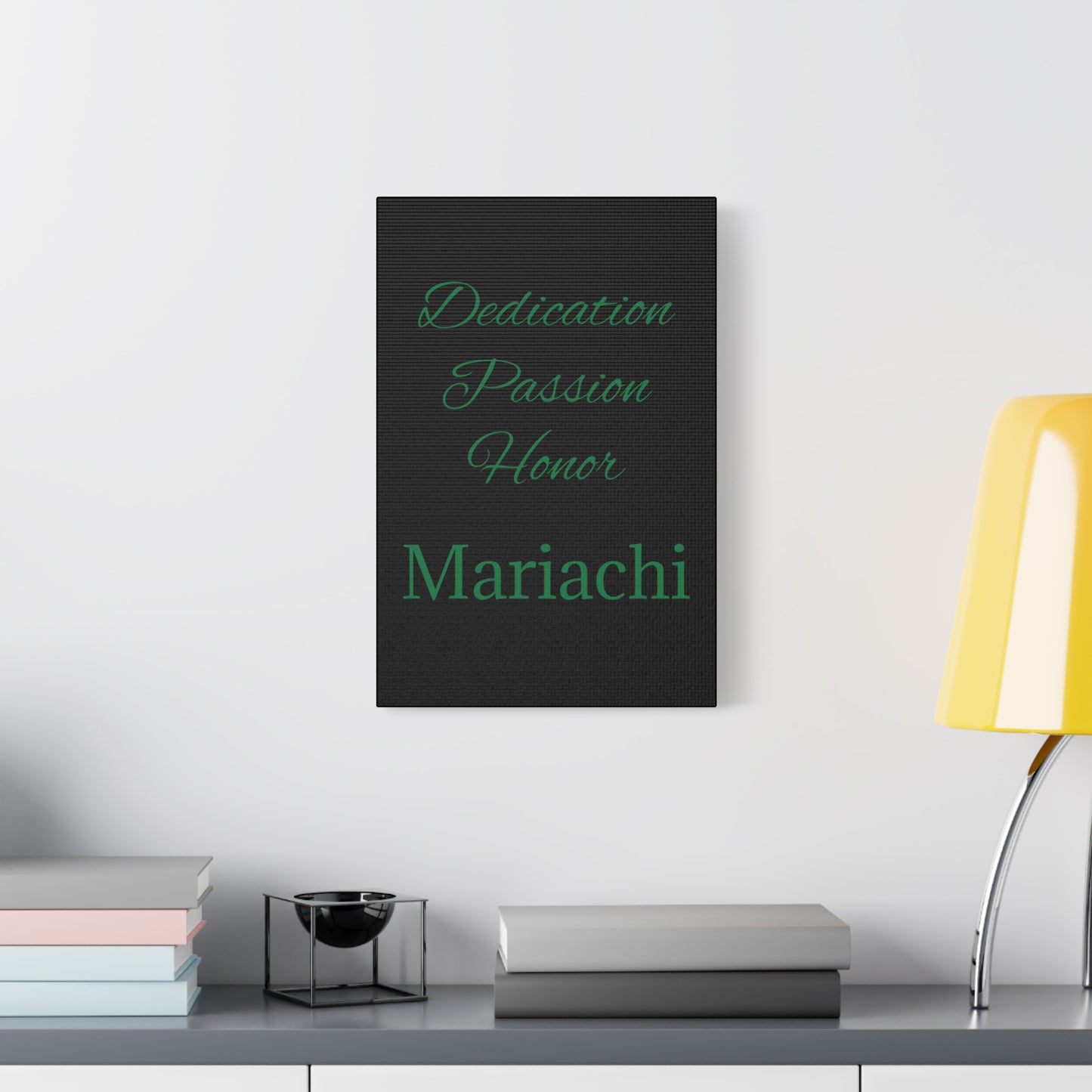Green Dedication Passion Honor Matte Canvas, Stretched, 1.25"