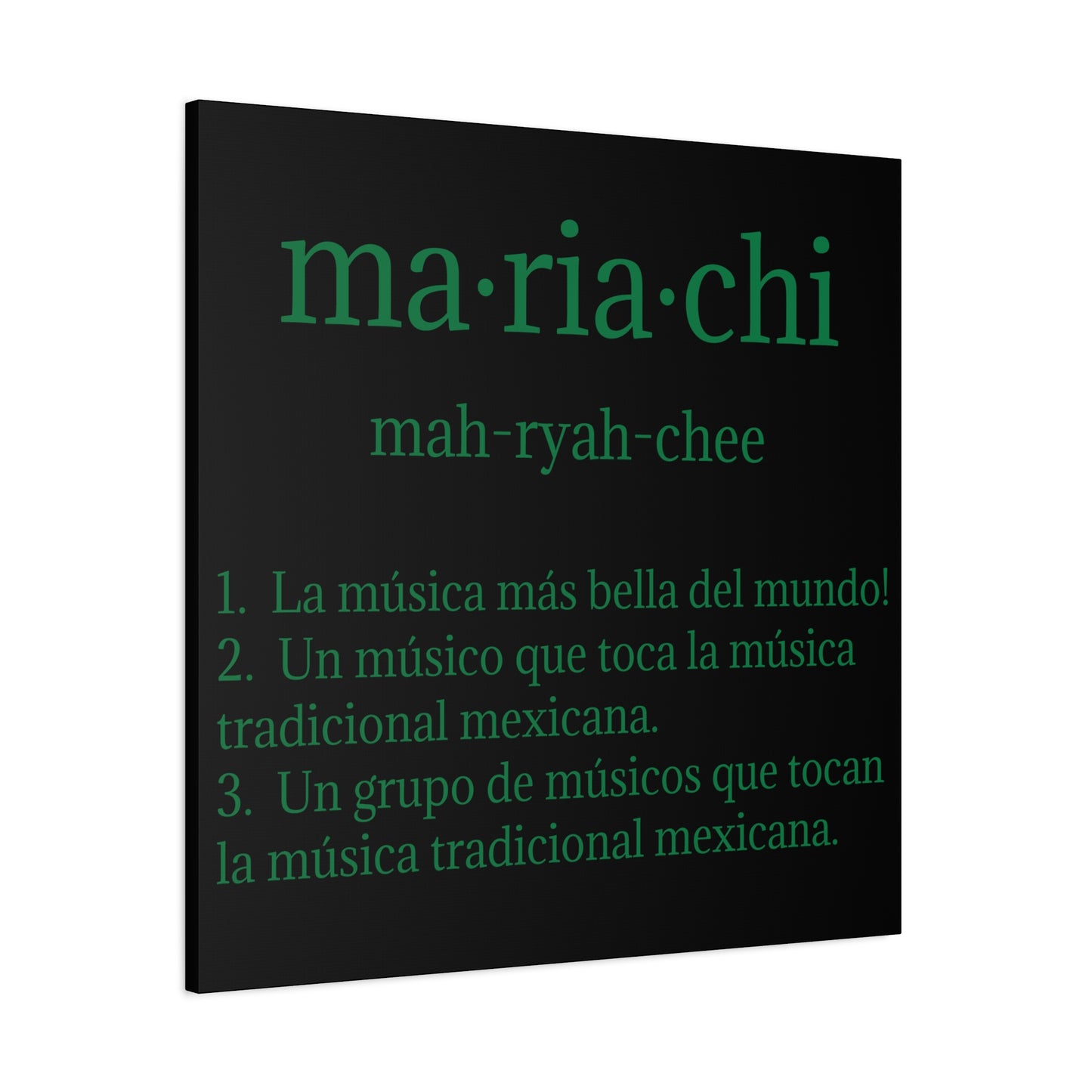 Green Mariachi Definition Business Matte Canvas, Stretched, 1.25"