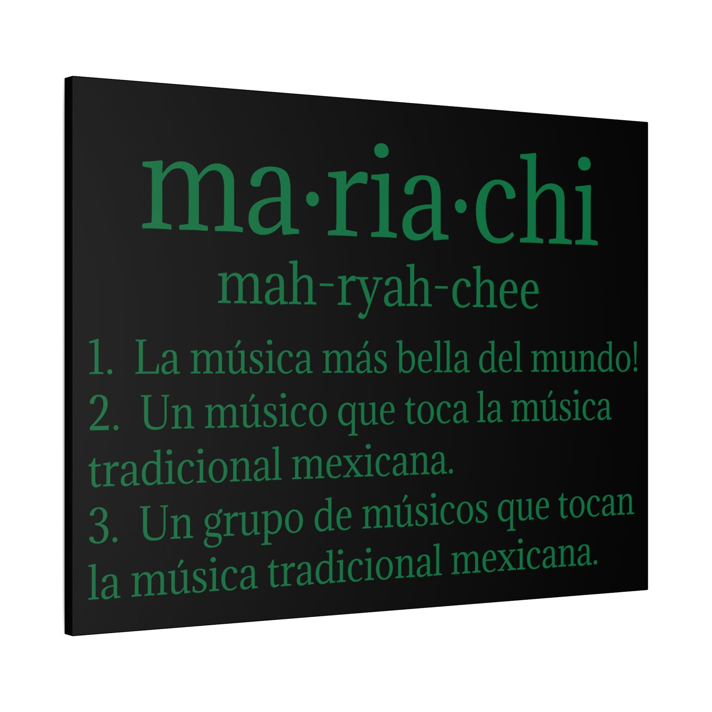 Green Mariachi Definition Business Matte Canvas, Stretched, 1.25"