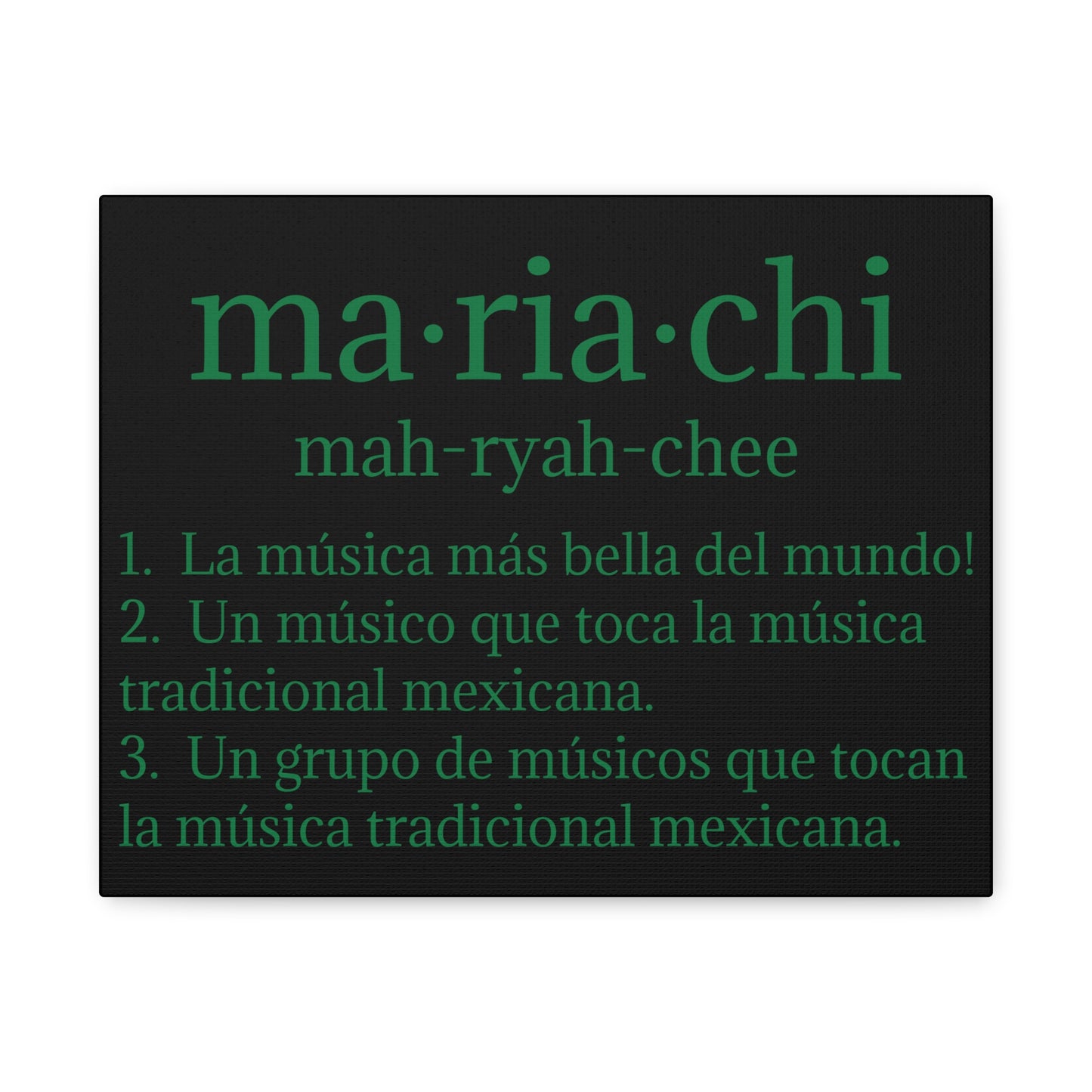 Green Mariachi Definition Business Matte Canvas, Stretched, 1.25"
