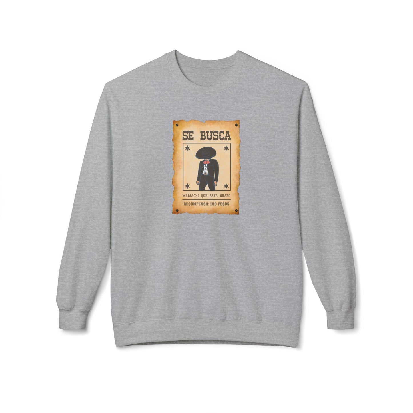 Wanted Mariachi Guapo Unisex Midweight Softstyle Fleece Crewneck Sweatshirt