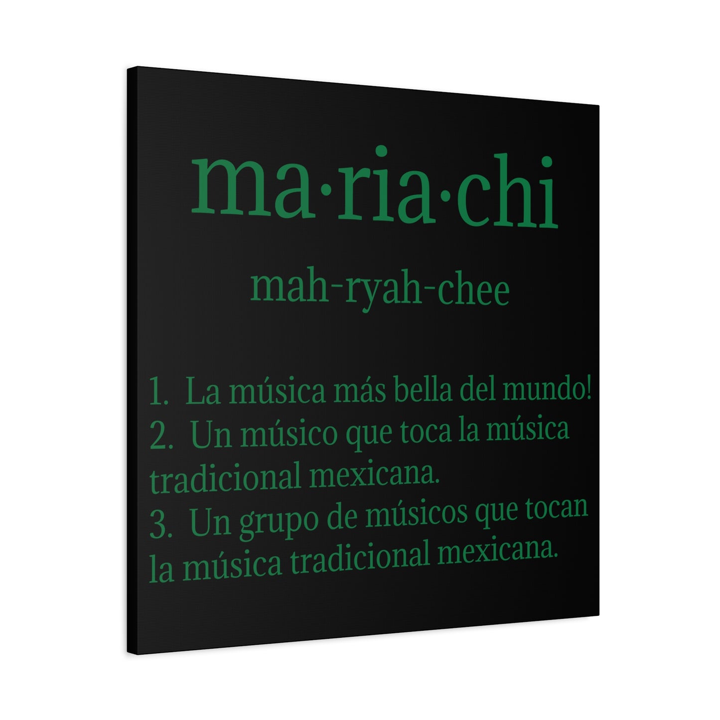 Green Mariachi Definition Business Matte Canvas, Stretched, 1.25"