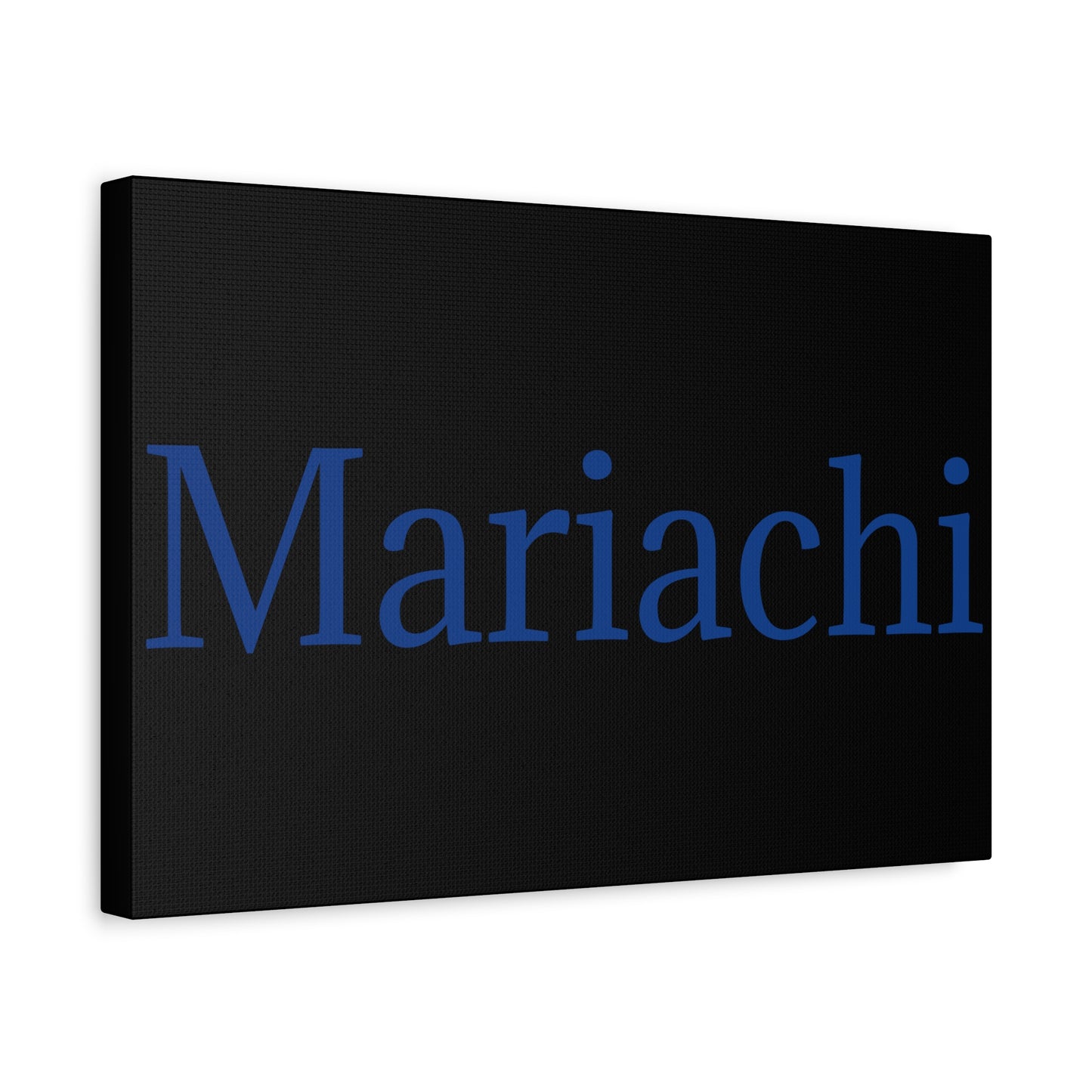 Mariachi Matte Canvas, Stretched, 1.25"