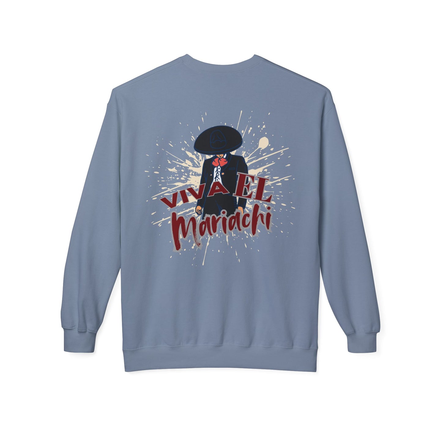 Viva El Mariachi Unisex Midweight Softstyle Fleece Crewneck Sweatshirt