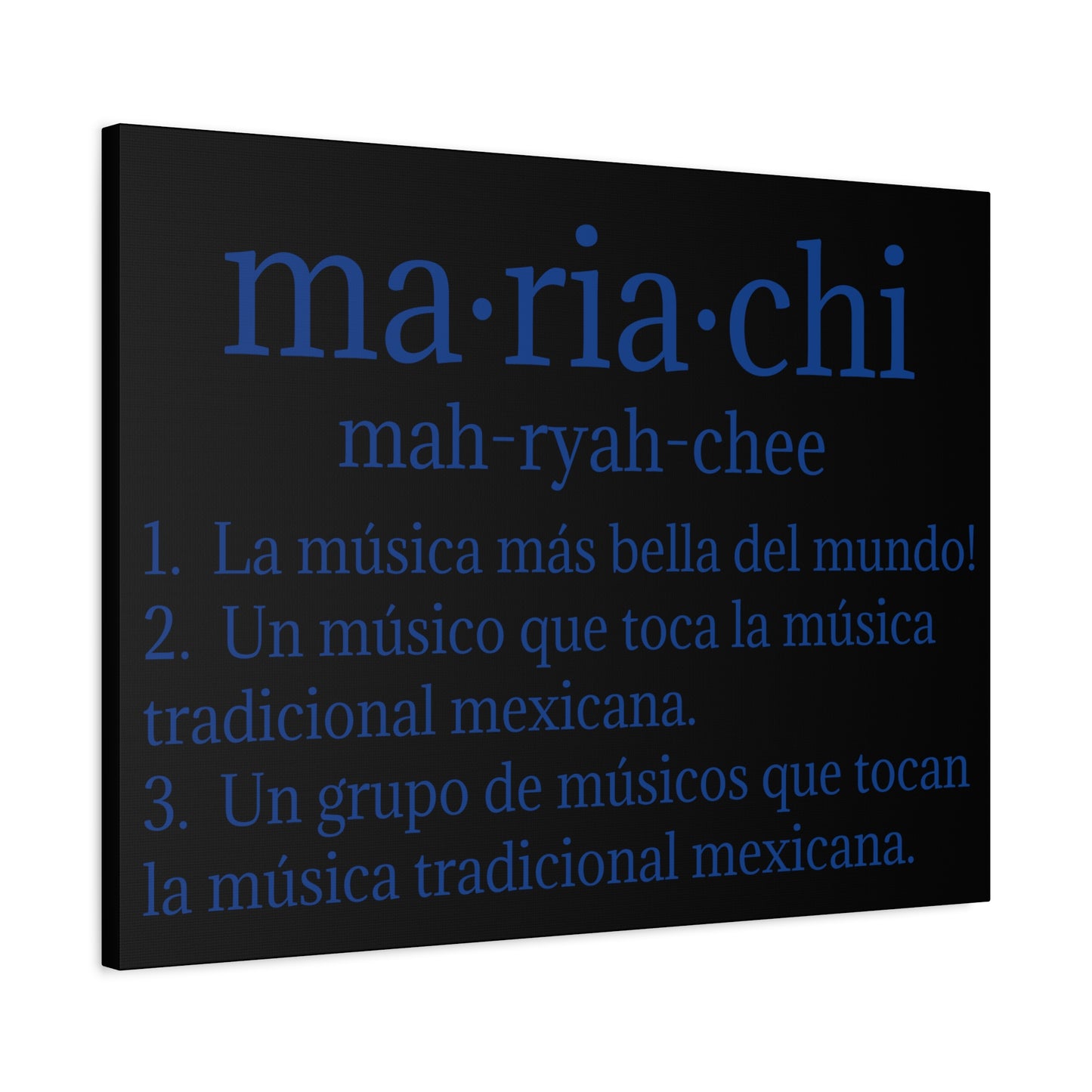 Blue Mariachi Definition Business Matte Canvas, Stretched, 1.25"