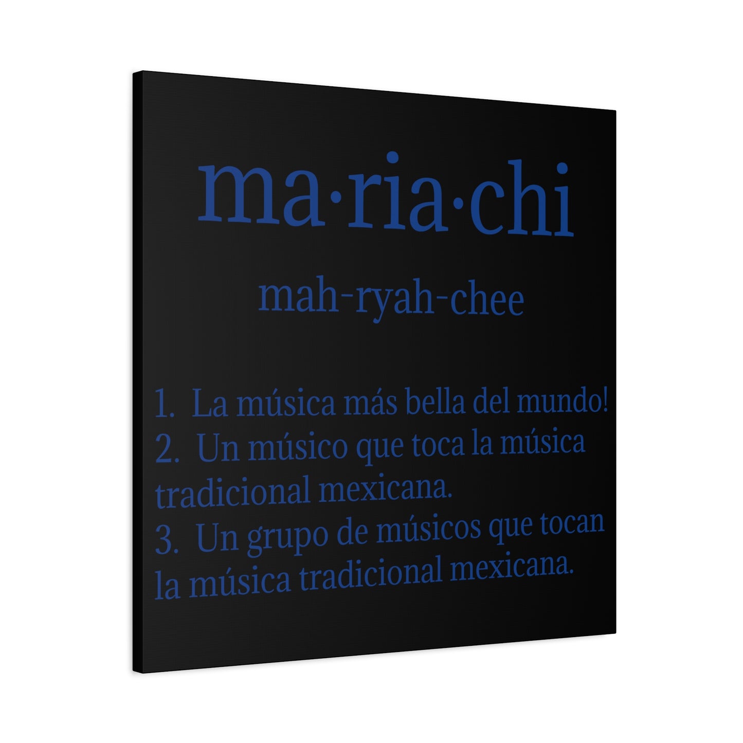 Blue Mariachi Definition Business Matte Canvas, Stretched, 1.25"