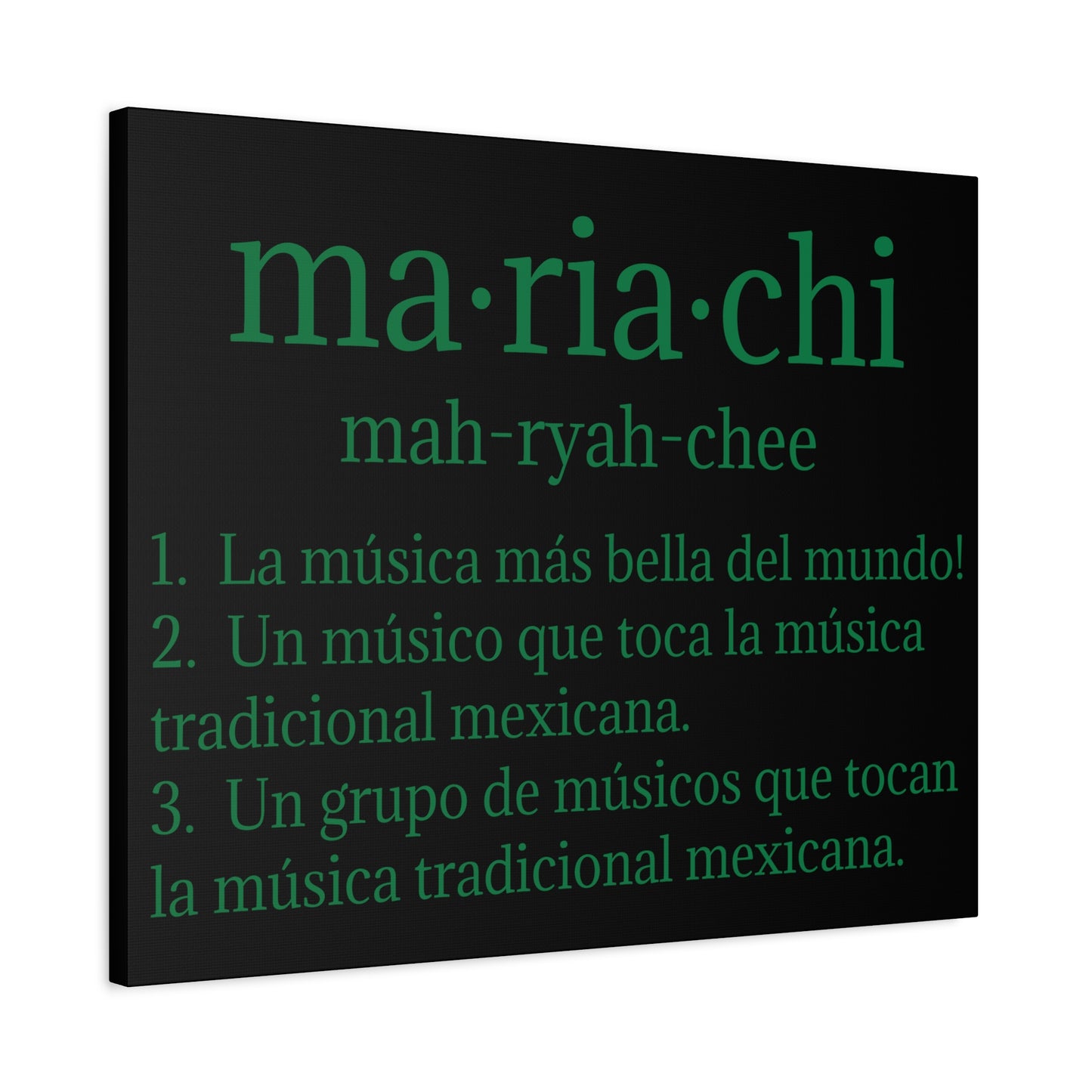 Green Mariachi Definition Business Matte Canvas, Stretched, 1.25"