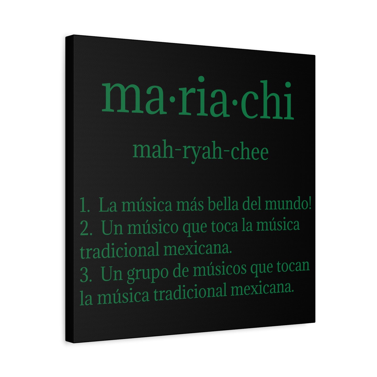 Green Mariachi Definition Business Matte Canvas, Stretched, 1.25"