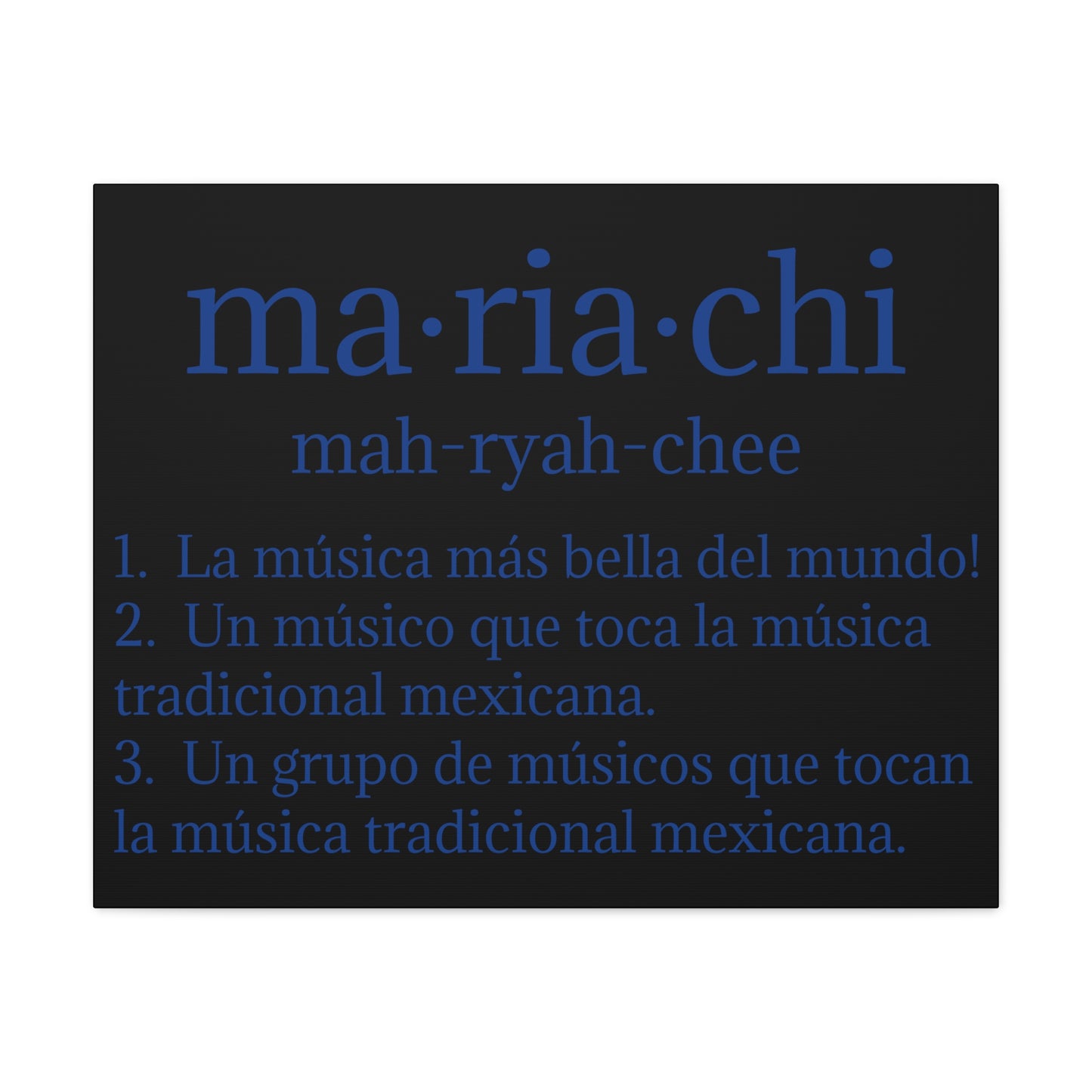 Blue Mariachi Definition Business Matte Canvas, Stretched, 1.25"