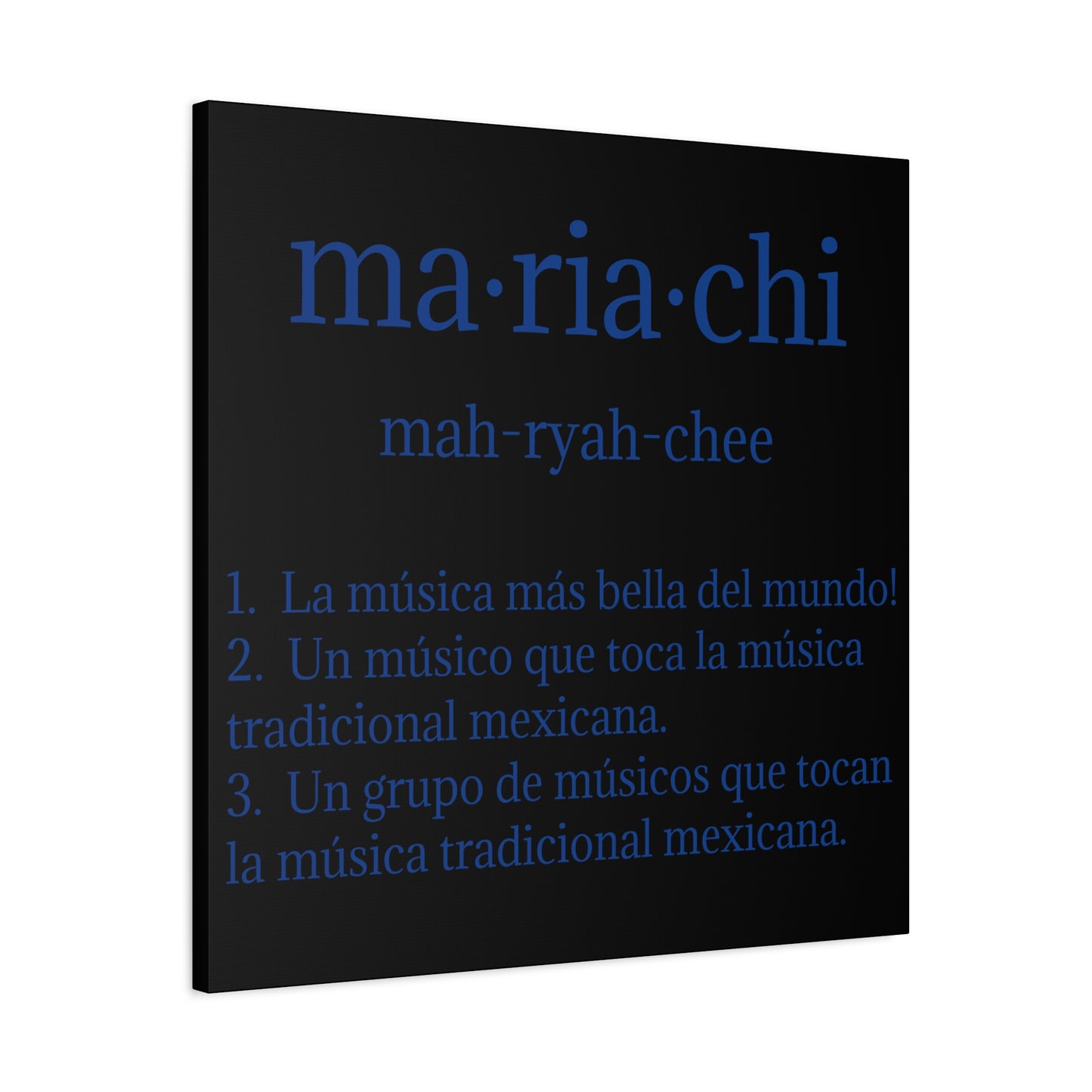 Blue Mariachi Definition Business Matte Canvas, Stretched, 1.25"