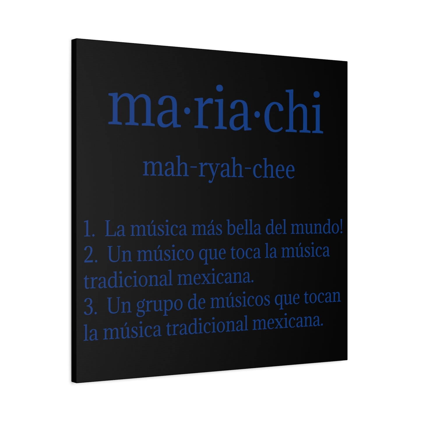 Blue Mariachi Definition Business Matte Canvas, Stretched, 1.25"