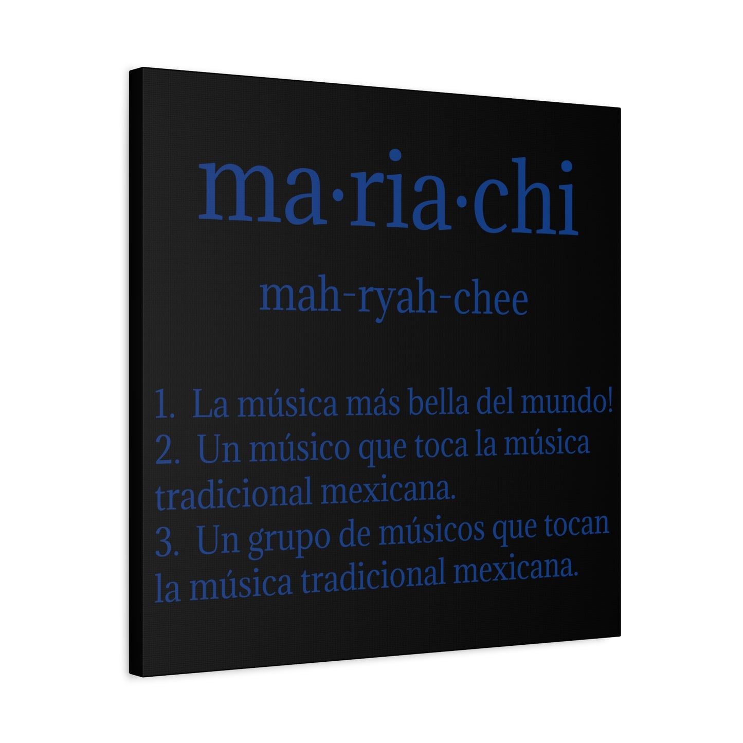 Blue Mariachi Definition Business Matte Canvas, Stretched, 1.25"