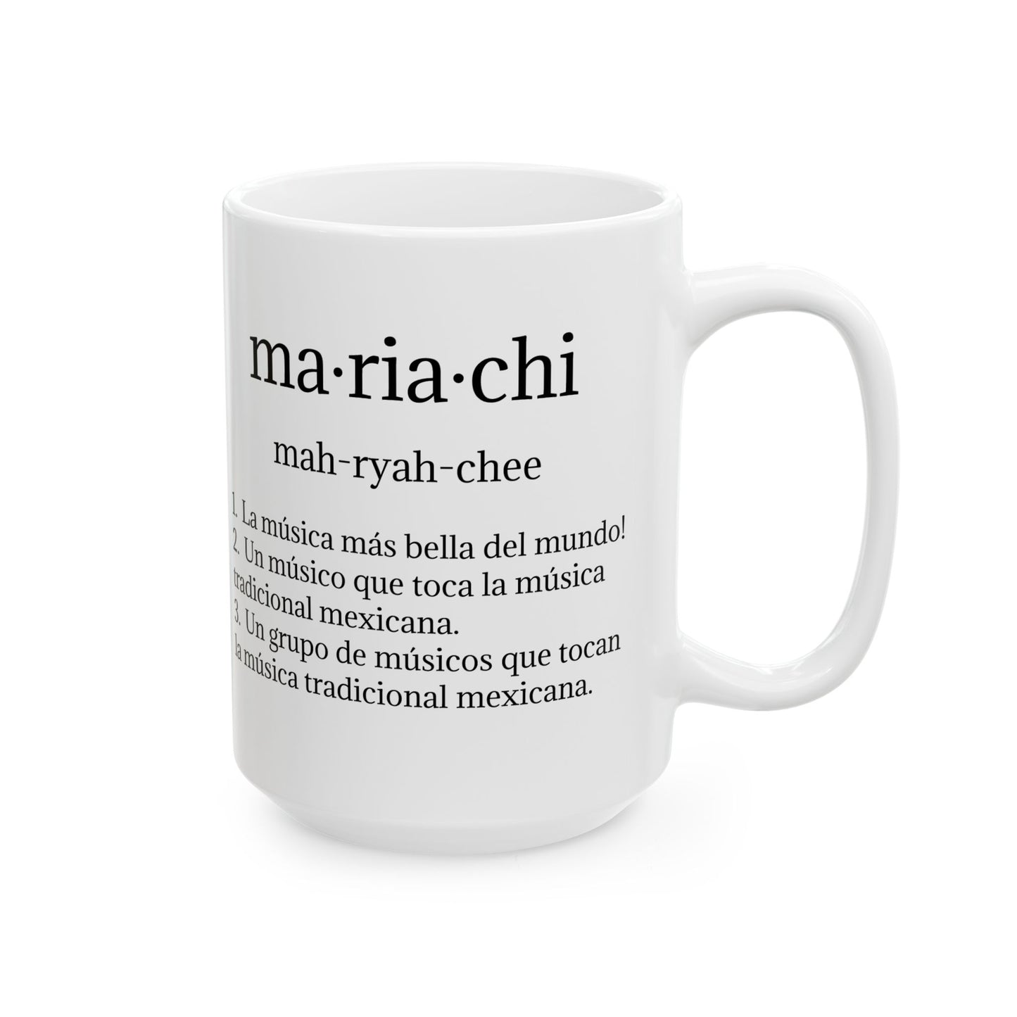Mariachi Definition Ceramic Mug, (11oz, 15oz)