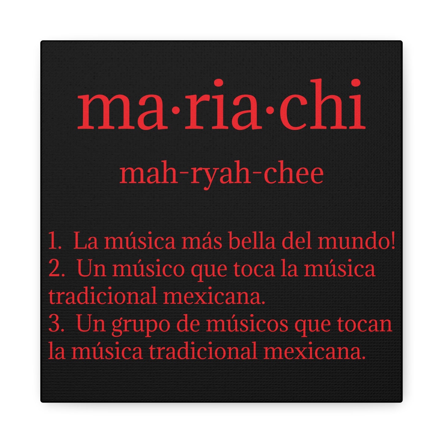 Red Mariachi Definition Business Matte Canvas, Stretched, 1.25"