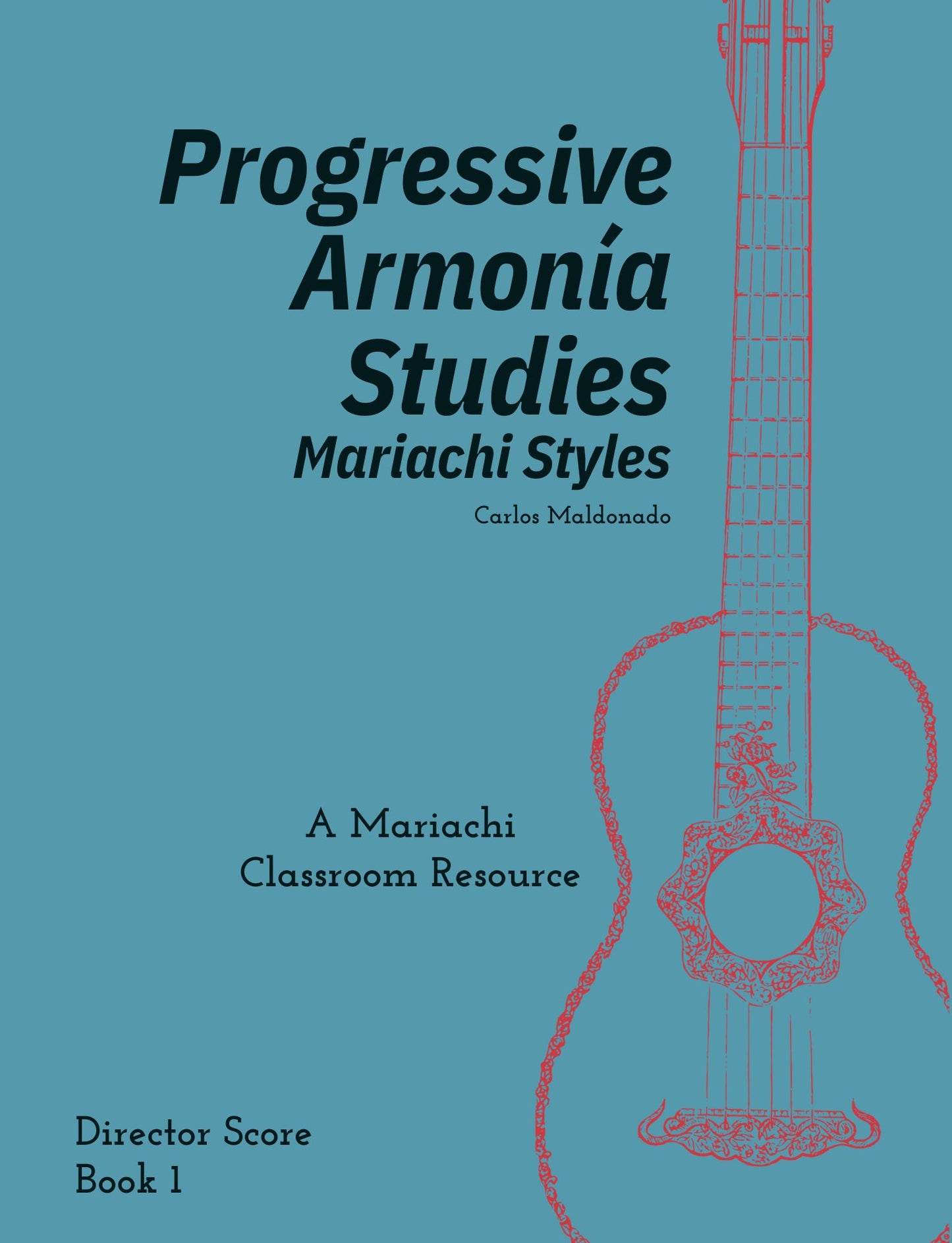 Progressive Armonía Studies Mariachi Styles Director Book 1 Hardcover
