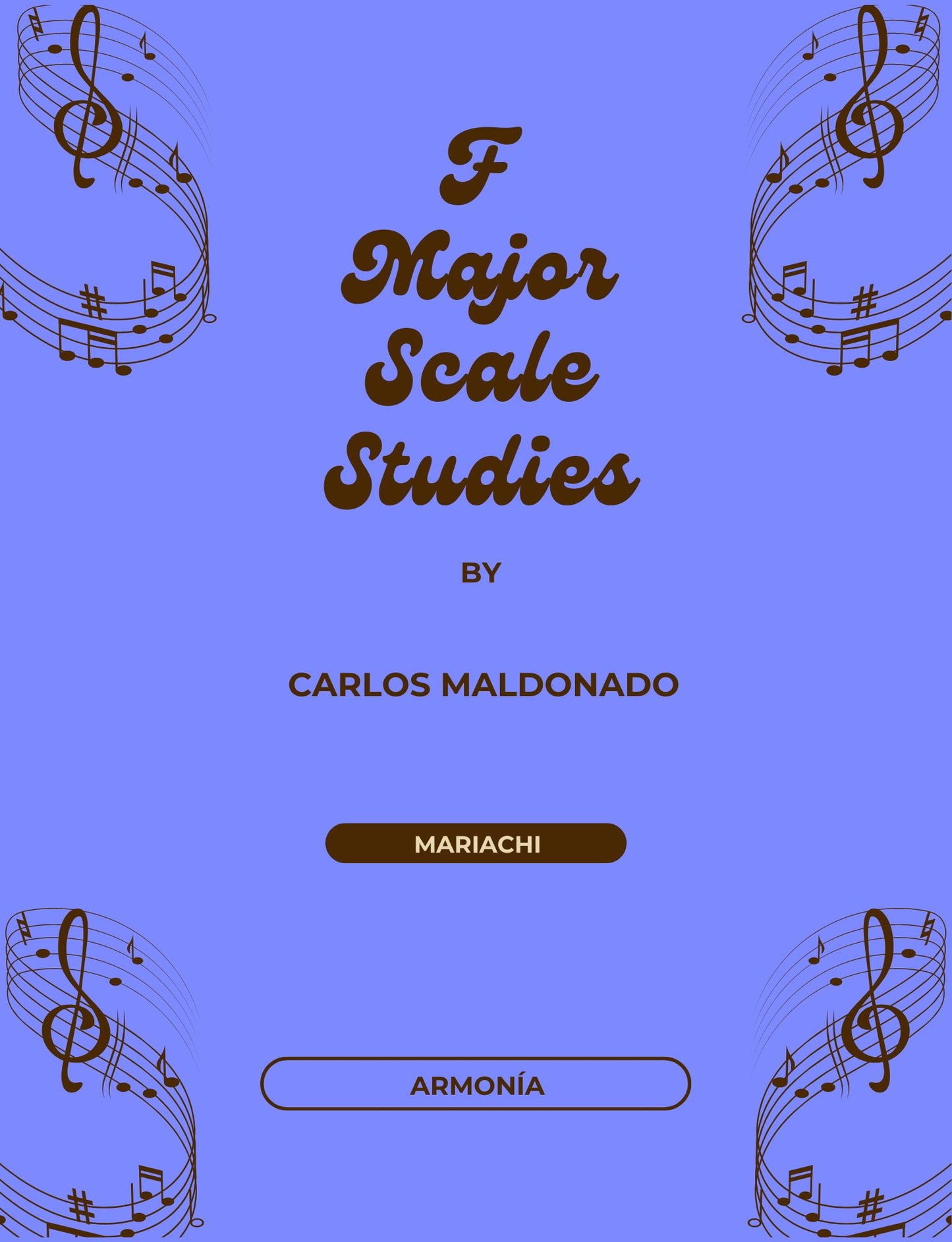 F Major Scale Studies Armonia Paperback