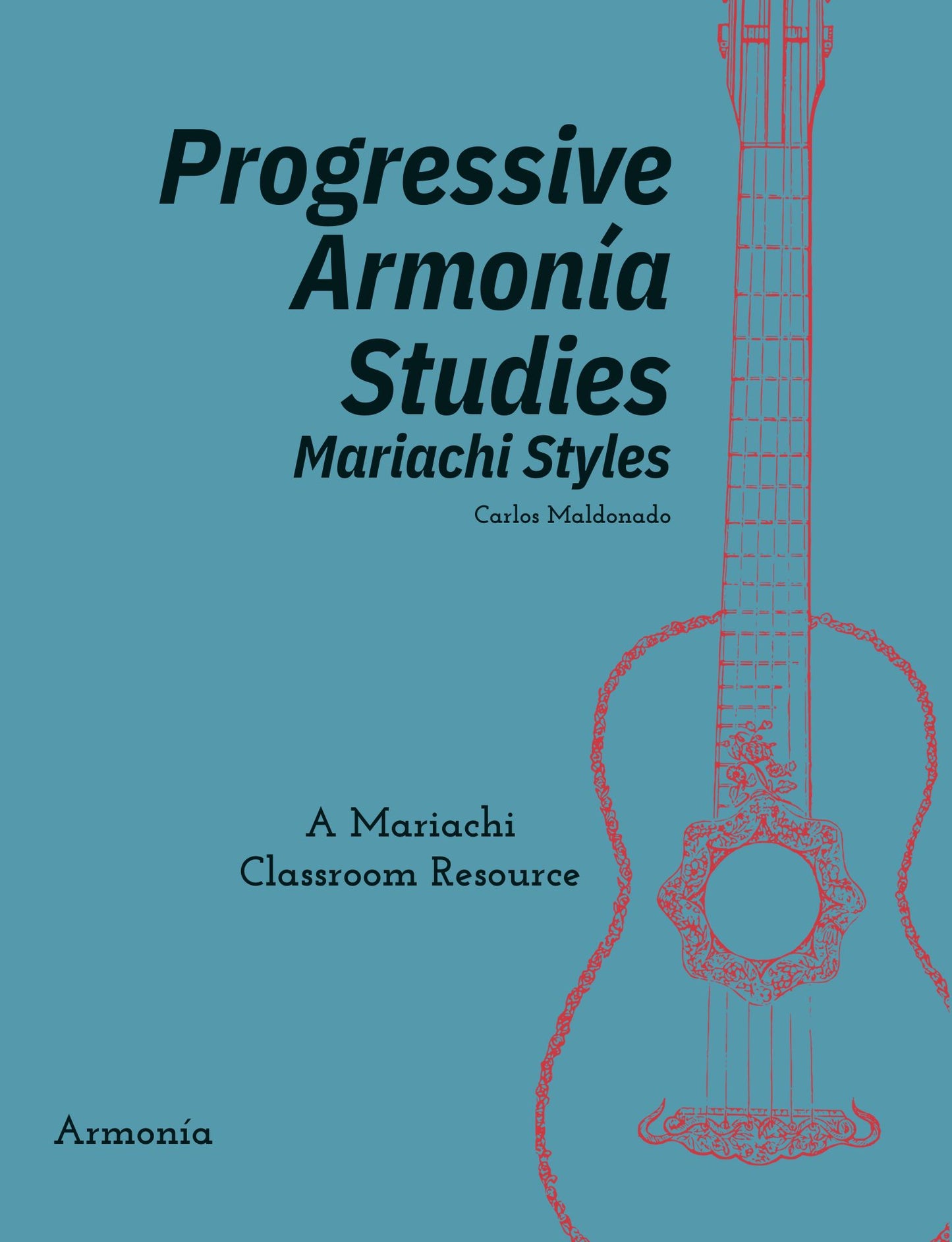 Progressive Armonía Studies Mariachi Styles Armonía Hardcover Class Set