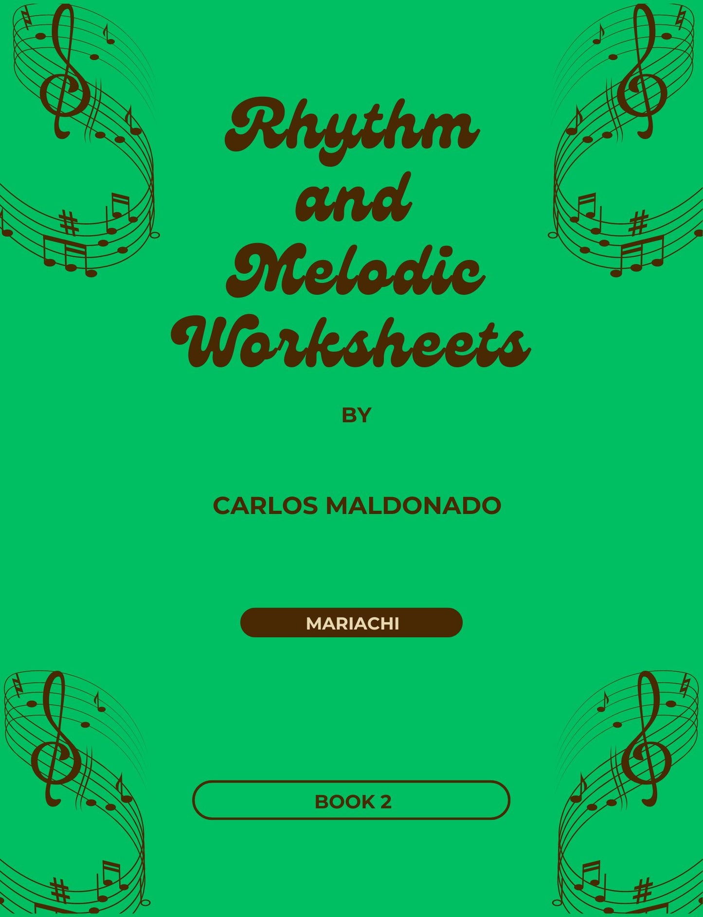 Rhythm and Melodic Worksheets Book 2 Digital