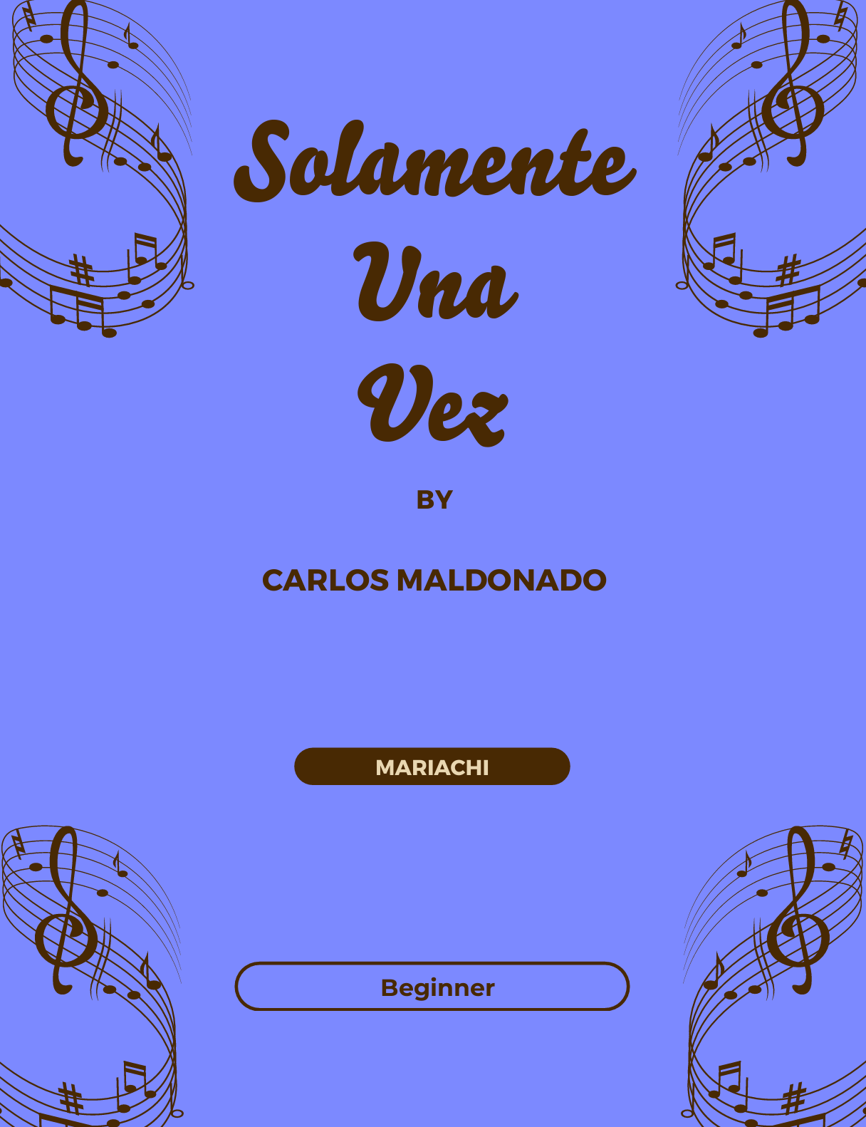 Solamente Una Vez