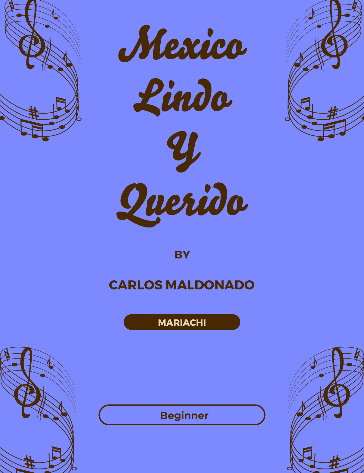 Mexico Lindo Y Querido