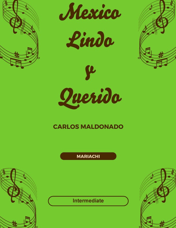Mexico Lindo y Querido