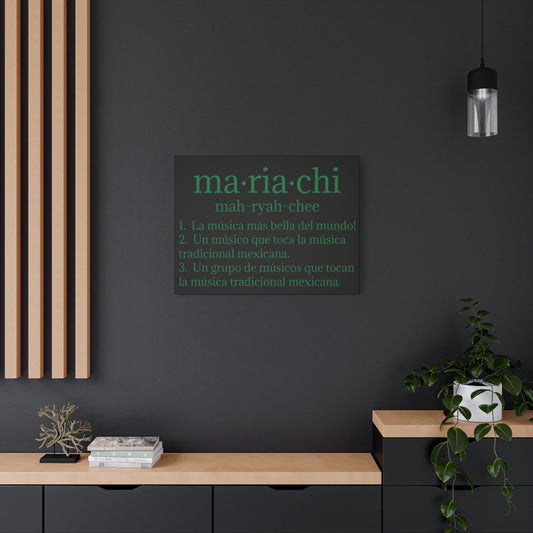 Green Mariachi Definition Business Matte Canvas, Stretched, 1.25"