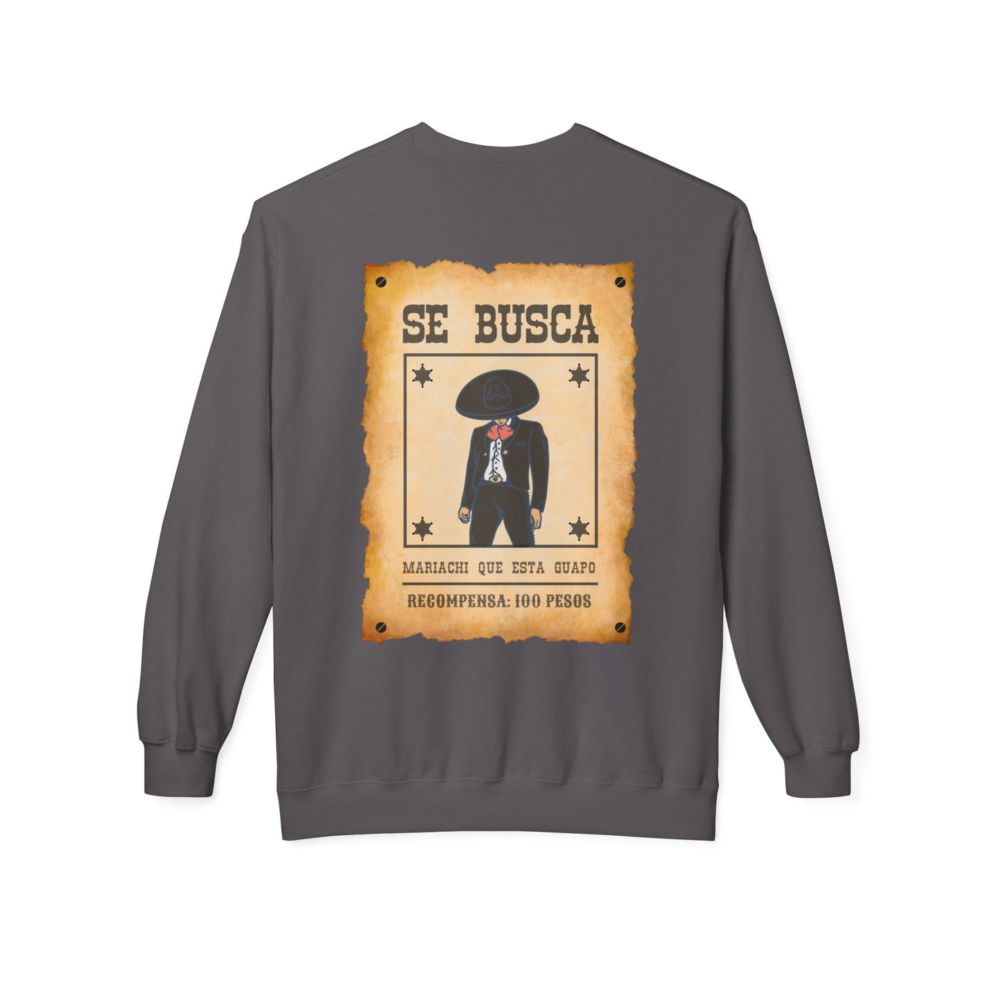 Wanted Mariachi Guapo Unisex Midweight Softstyle Fleece Crewneck Sweatshirt