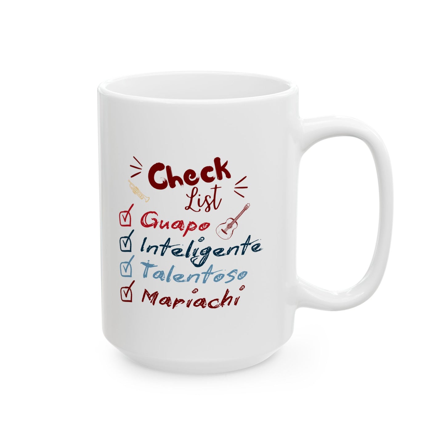 Checklist Guapo Ceramic Mug, (11oz, 15oz)