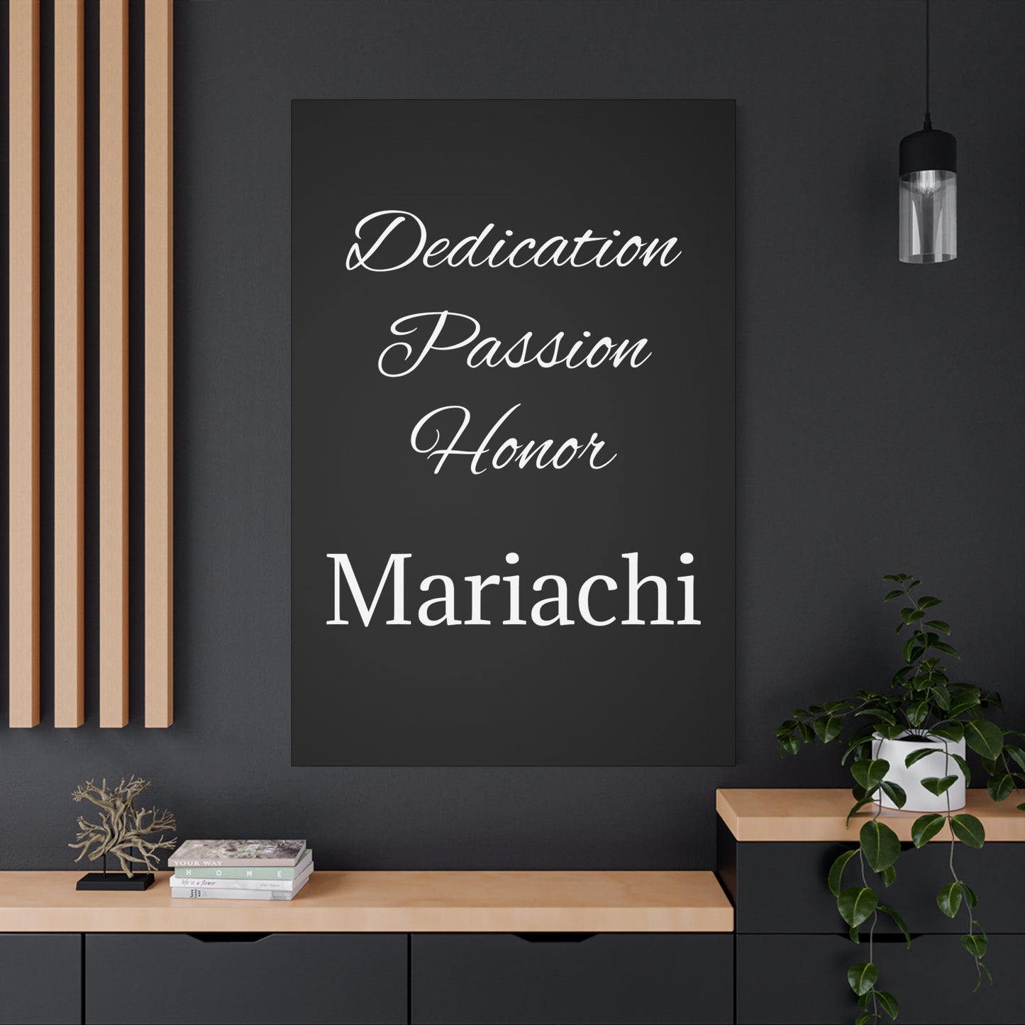 Dedication Passion Honor Matte Canvas, Stretched, 1.25"