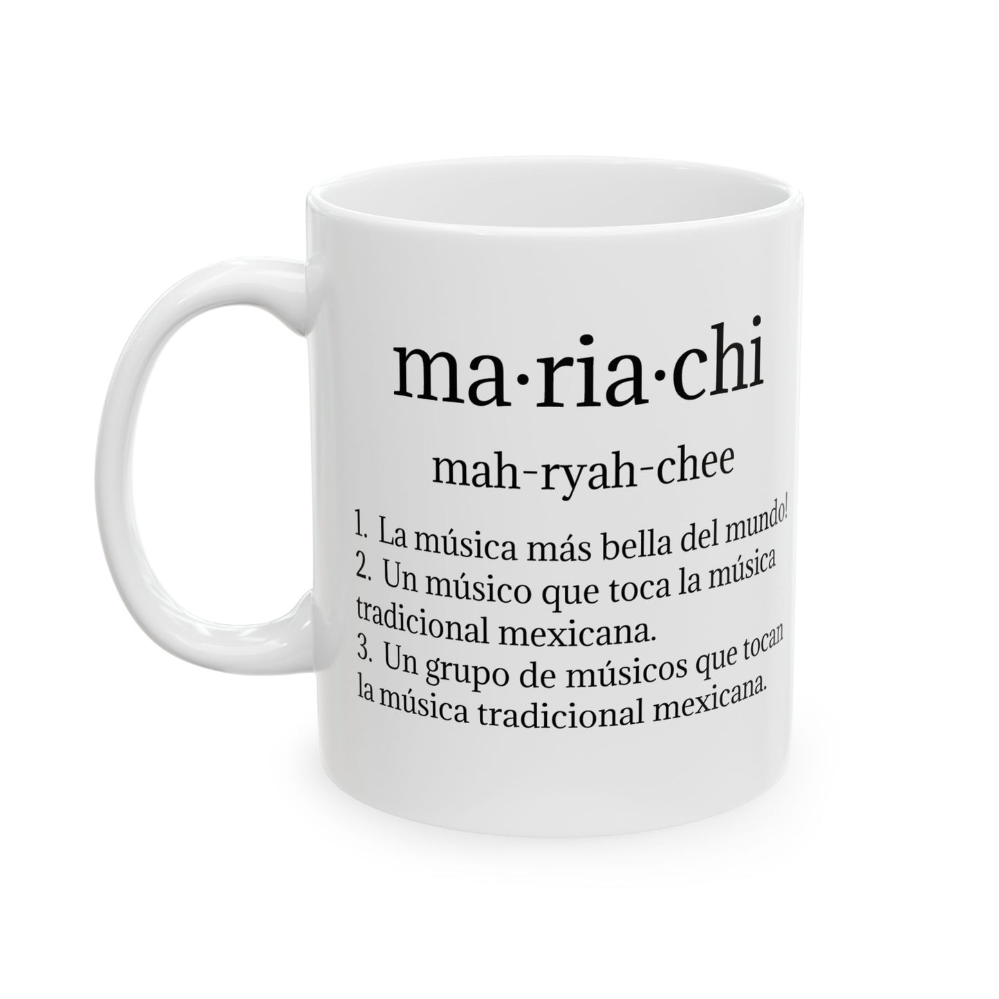 Mariachi Definition Ceramic Mug, (11oz, 15oz)