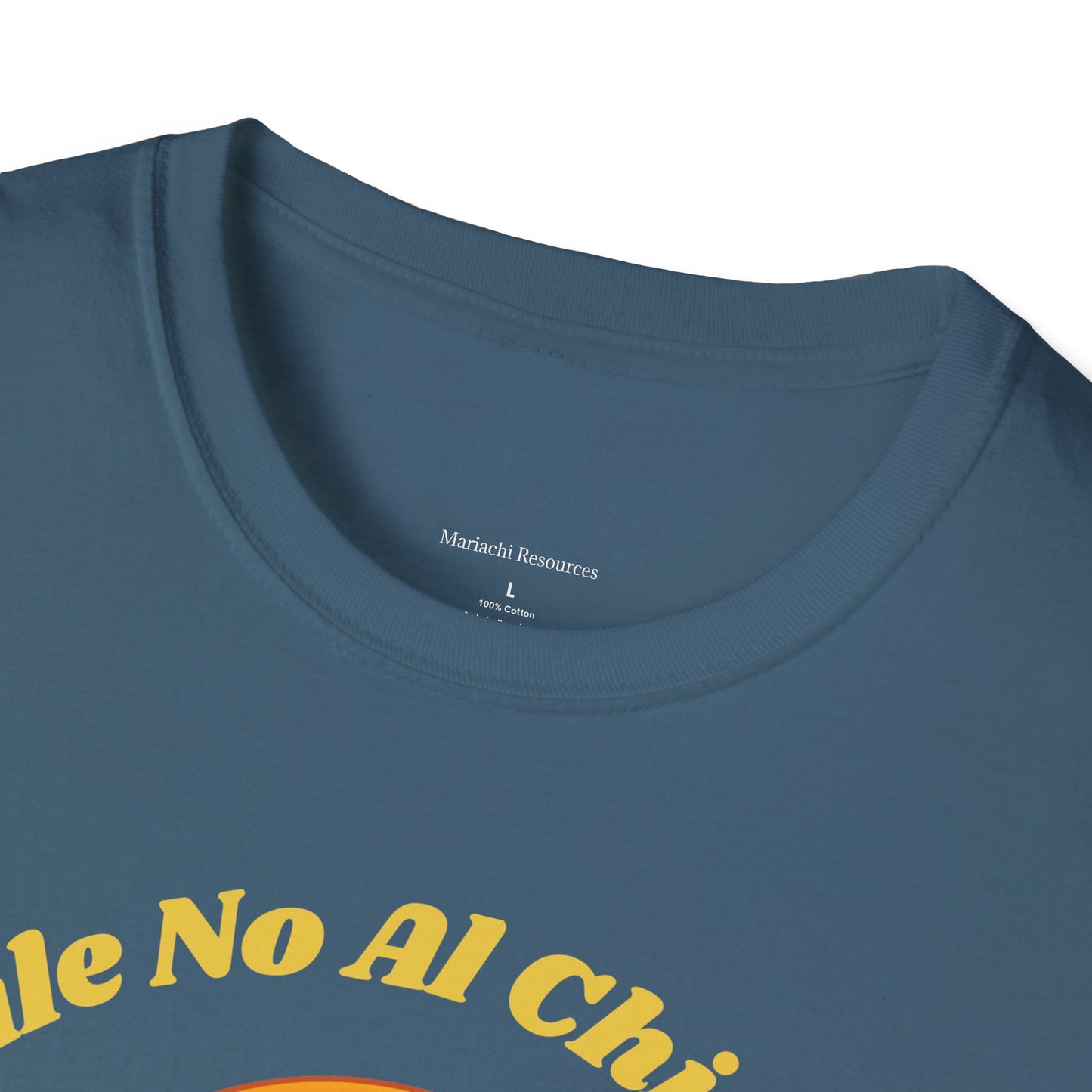 Dile No Al Chisme Unisex Softstyle T-Shirt