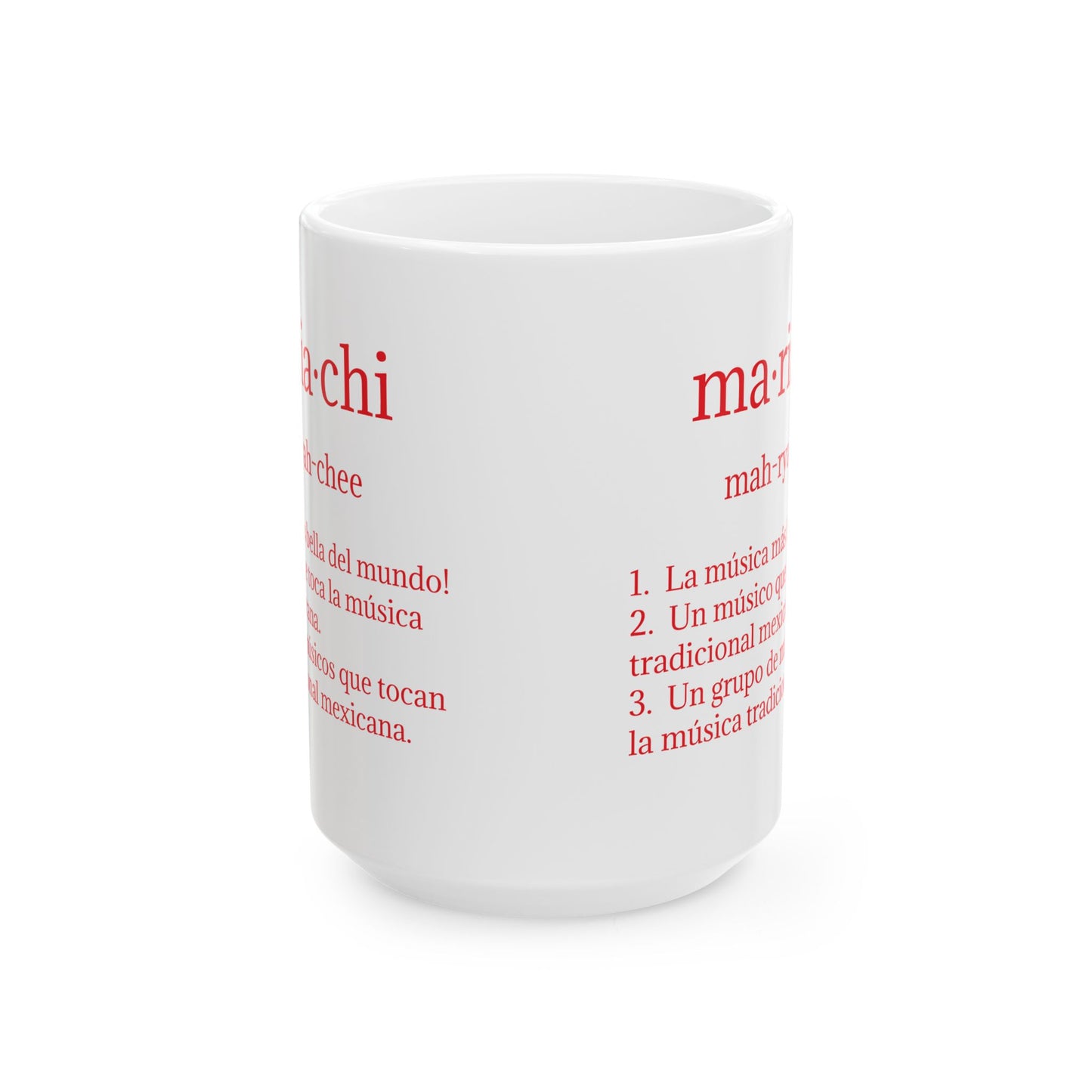 Mariachi Definition Ceramic Mug, (11oz, 15oz)