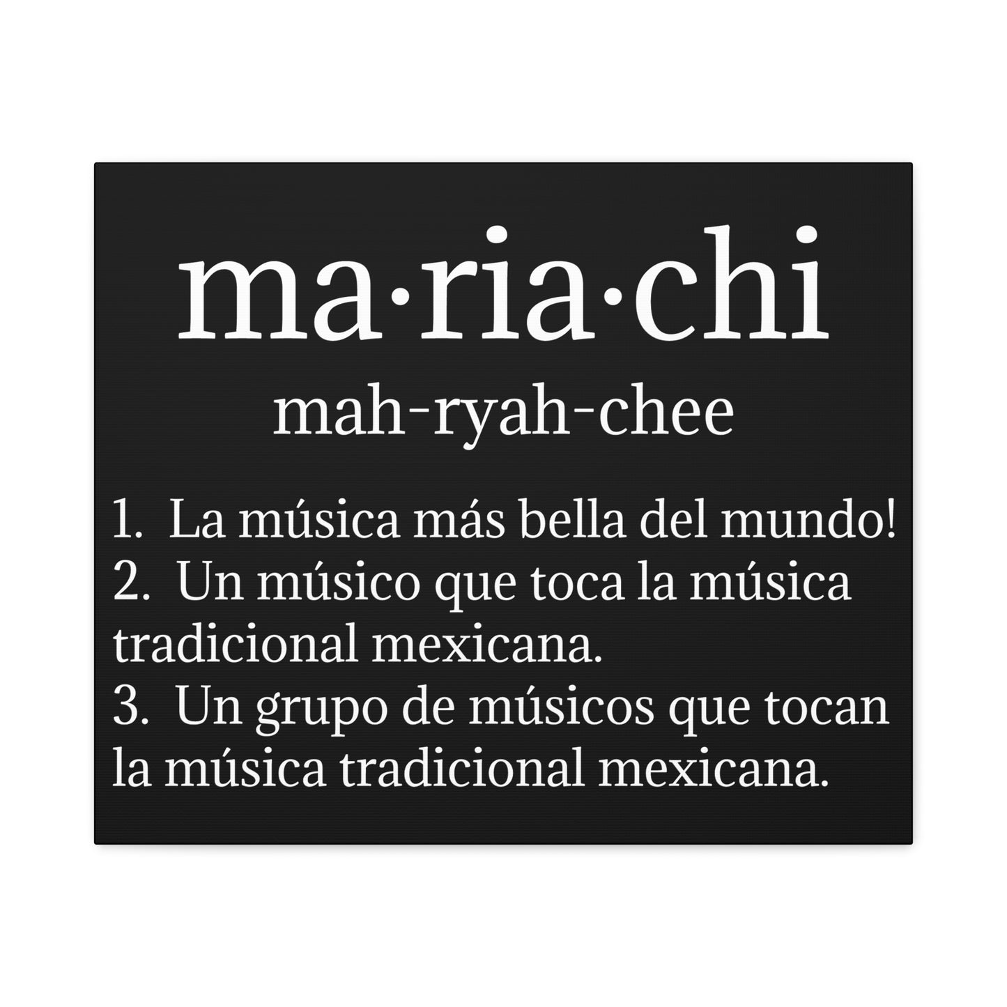 White Mariachi Definition Business Matte Canvas, Stretched, 1.25"