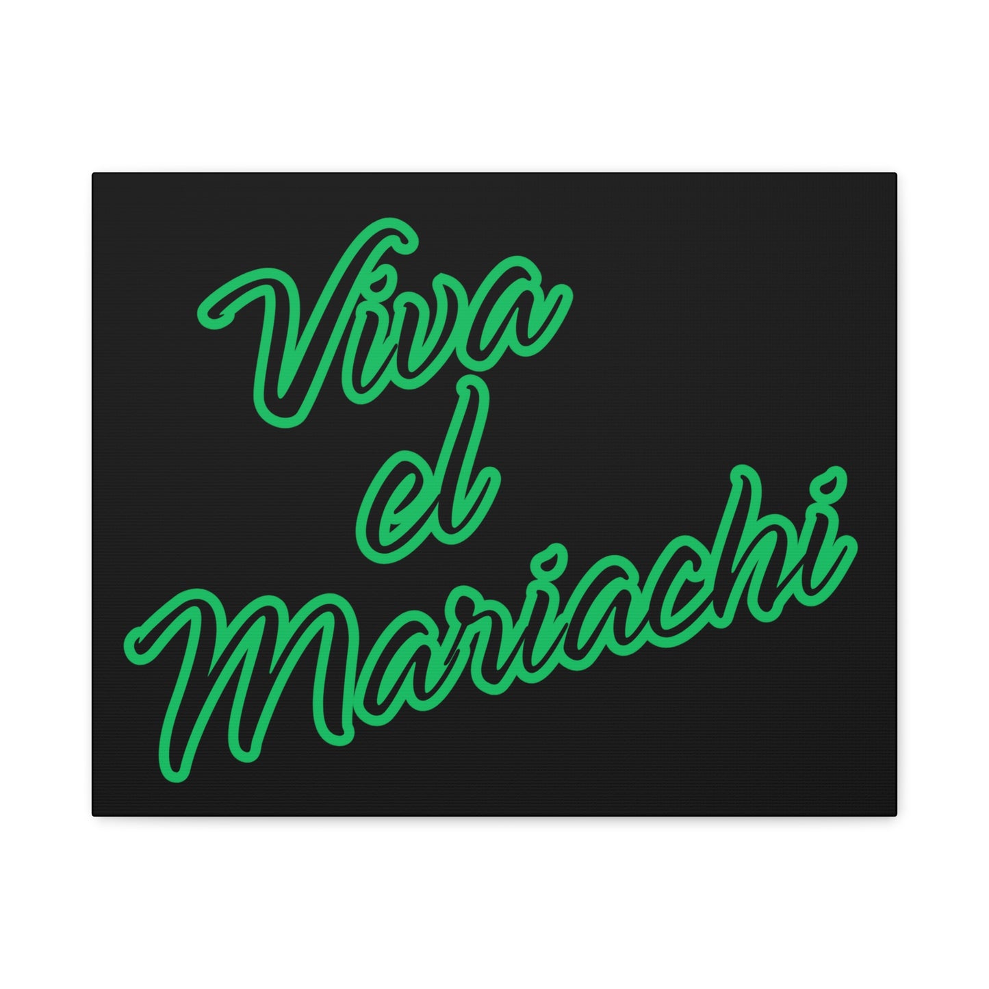 Viva El Mariachi Matte Canvas, Stretched, 1.25"