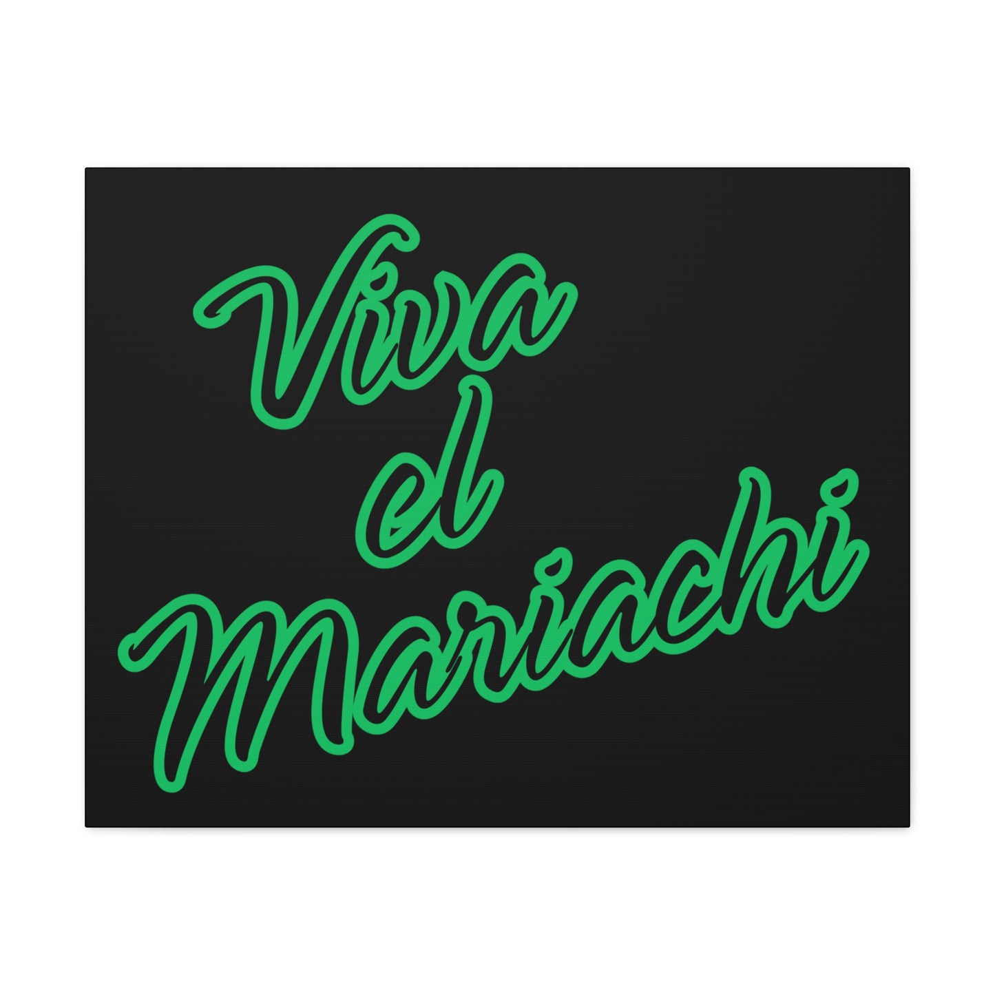 Viva El Mariachi Matte Canvas, Stretched, 1.25"