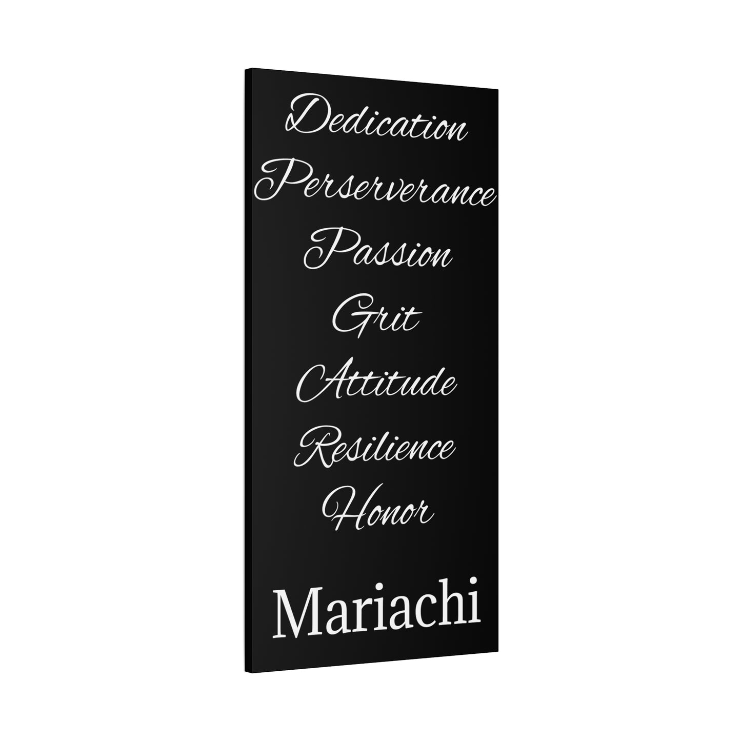 White Dedication Passion Honor Matte Canvas, Stretched, 1.25"