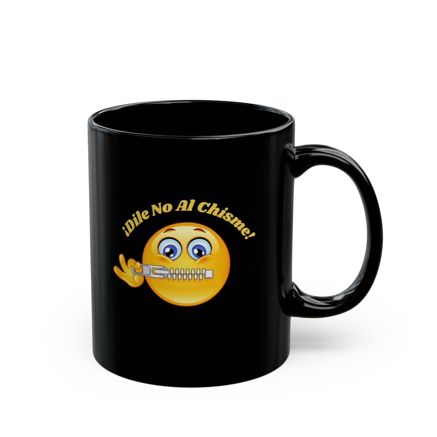 Dile No Al Chisme Black Mug (11oz, 15oz)