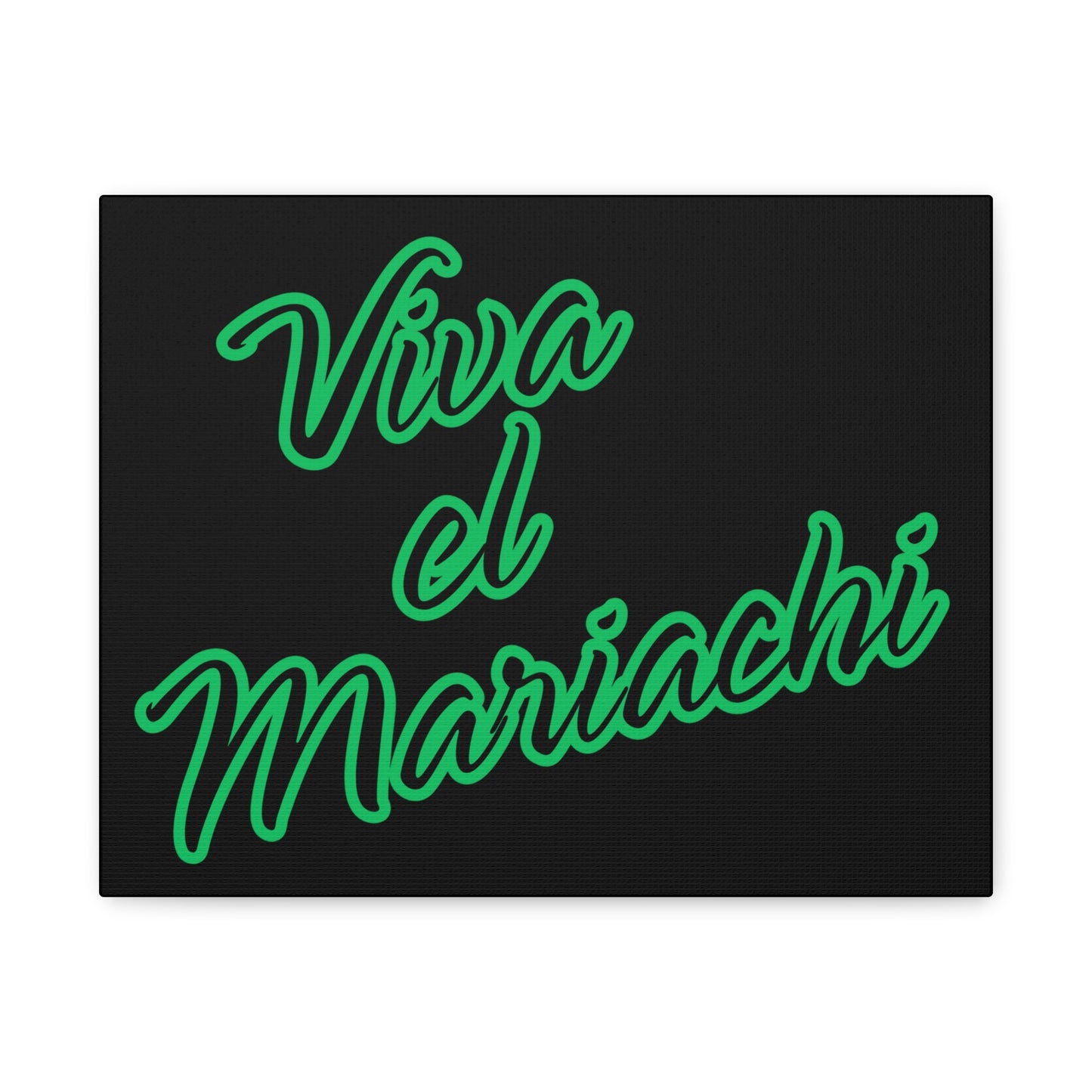 Viva El Mariachi Matte Canvas, Stretched, 1.25"