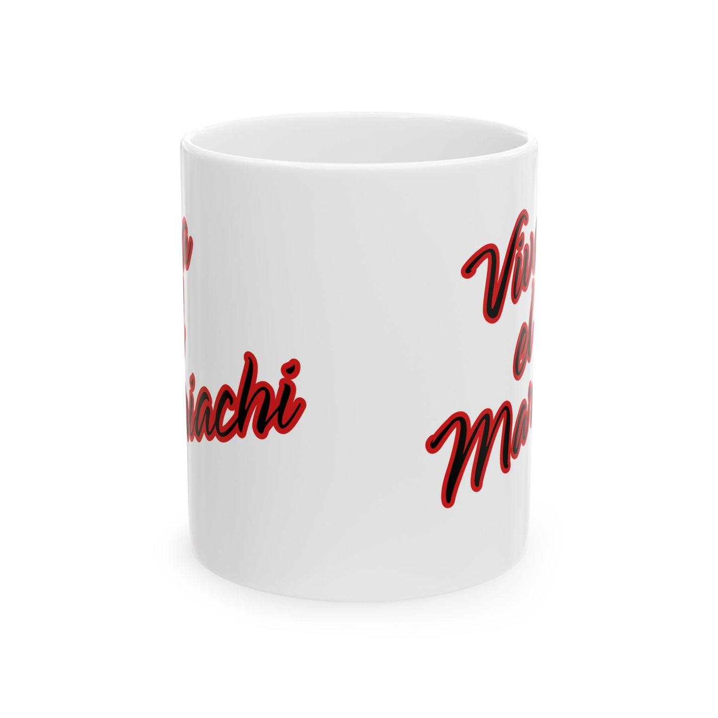 Viva El Mariachi Ceramic Mug, (11oz, 15oz)