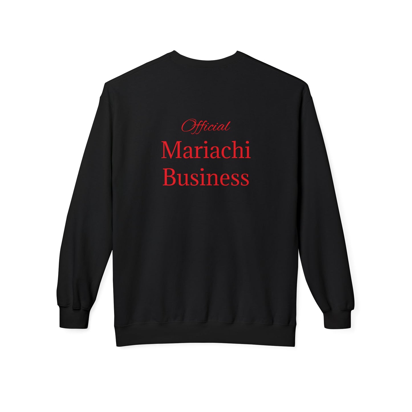 Official Mariachi Business Mariachi Staff Unisex Midweight Softstyle Fleece Crewneck Sweatshirt