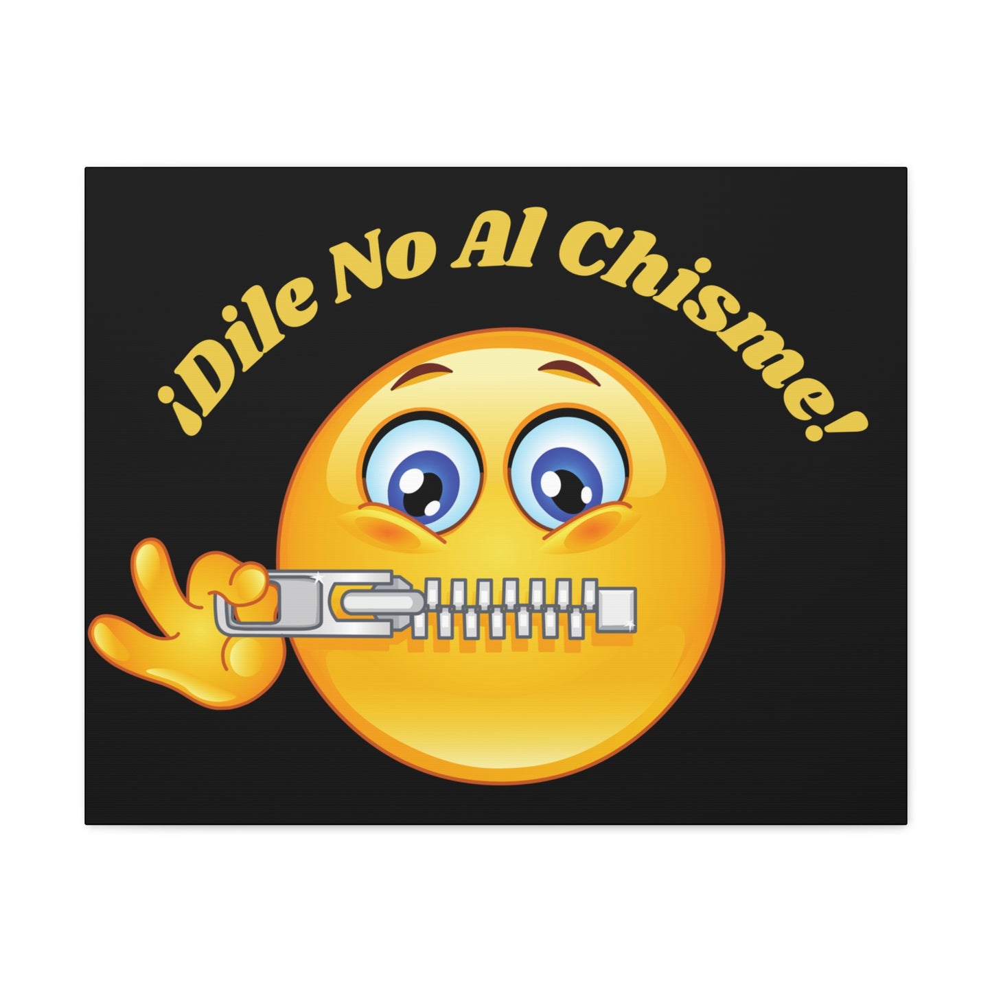 Dile No Al Chisme Matte Canvas, Stretched, 1.25"