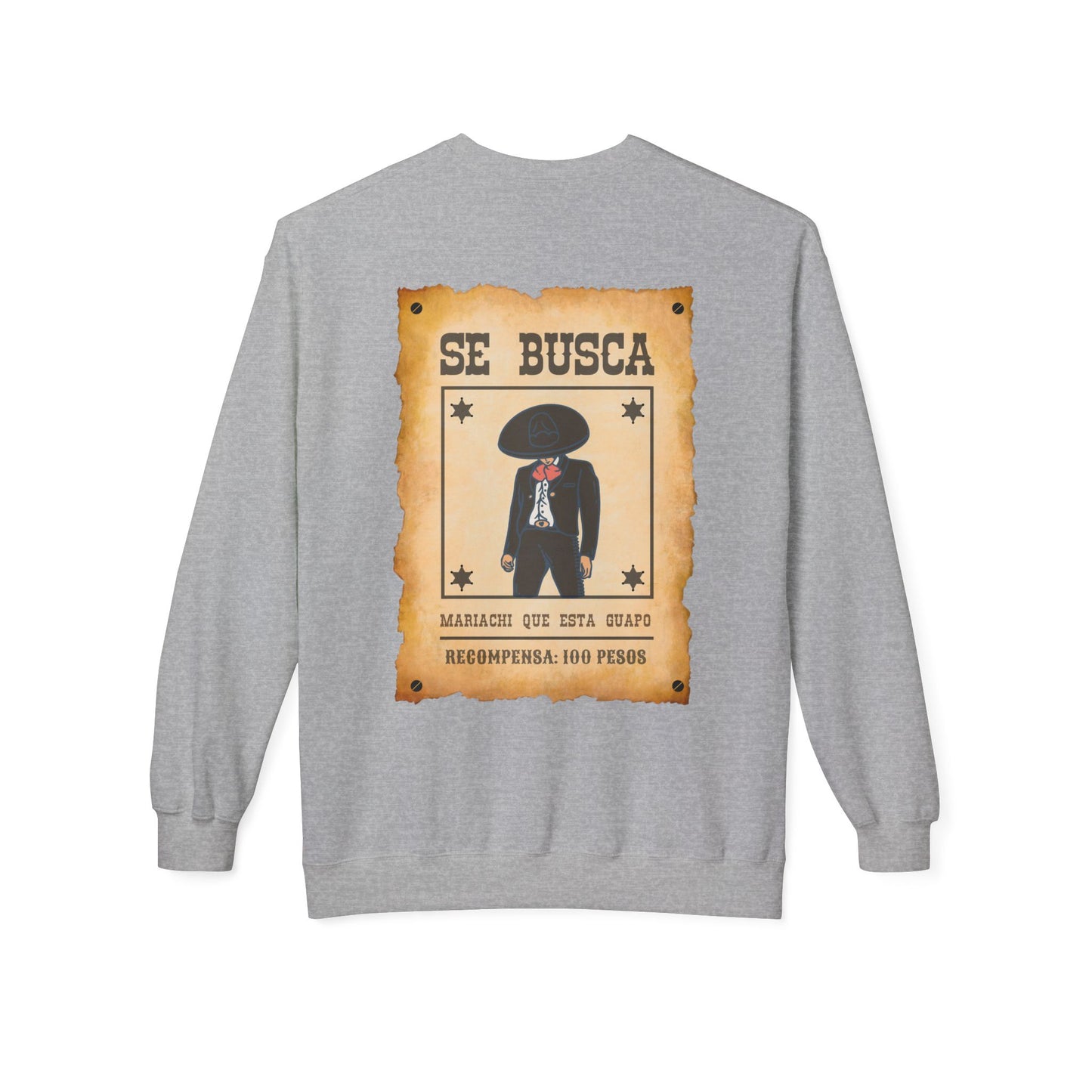 Wanted Mariachi Guapo Unisex Midweight Softstyle Fleece Crewneck Sweatshirt