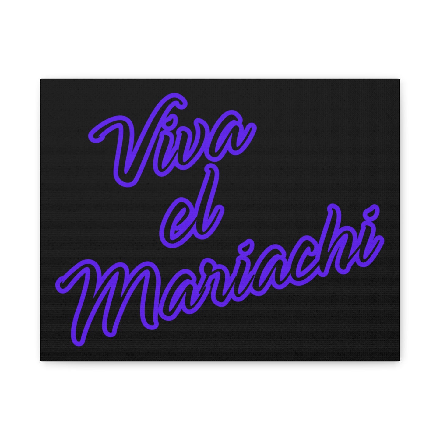 Viva El Mariachi Matte Canvas, Stretched, 1.25"