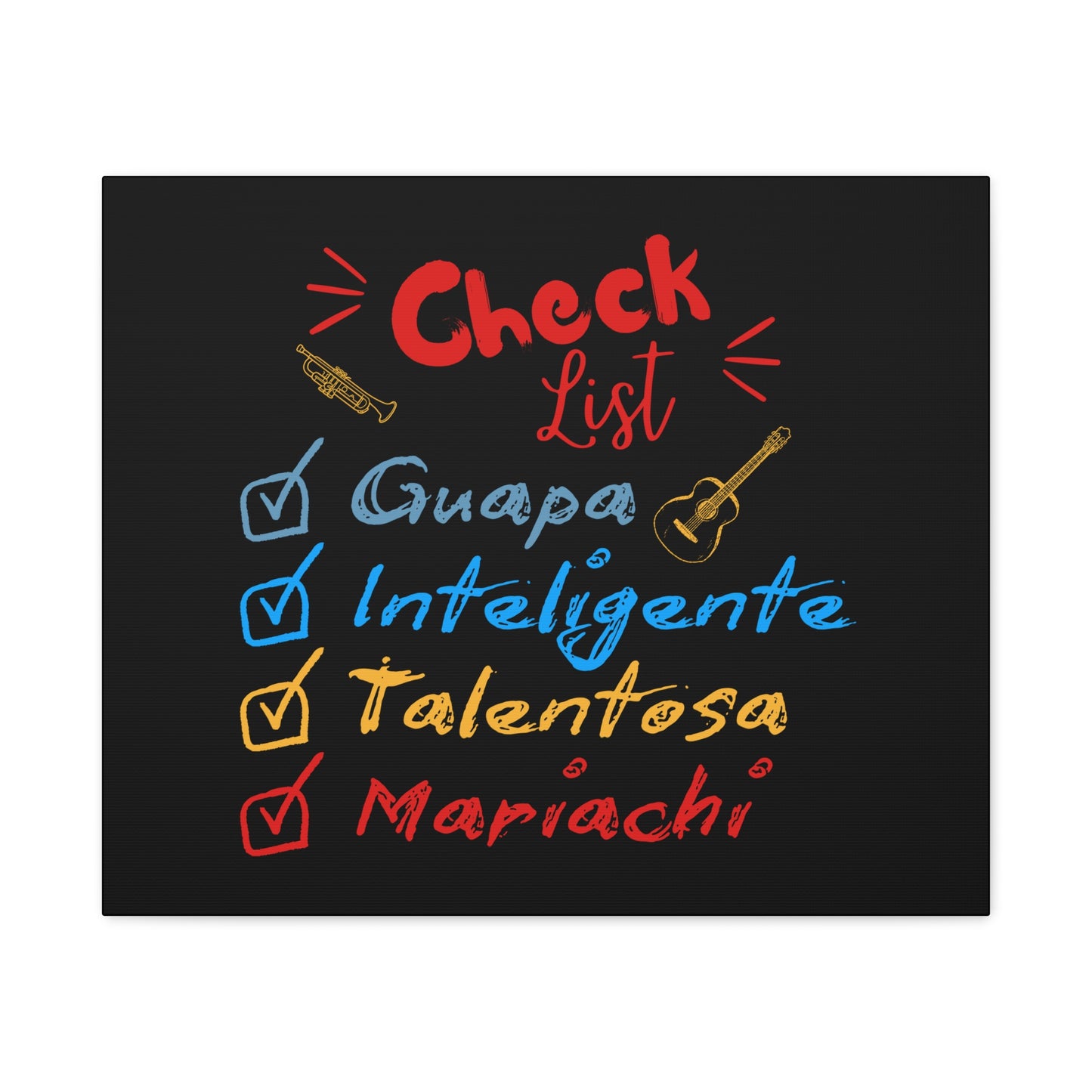 Checklist Guapa Matte Canvas, Stretched, 1.25"