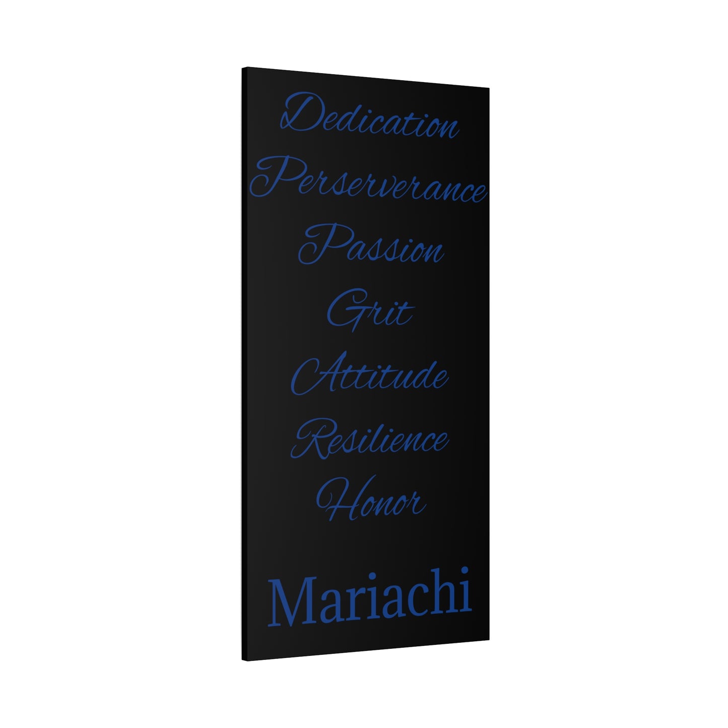 Dedication Passion Honor Matte Canvas, Stretched, 1.25"