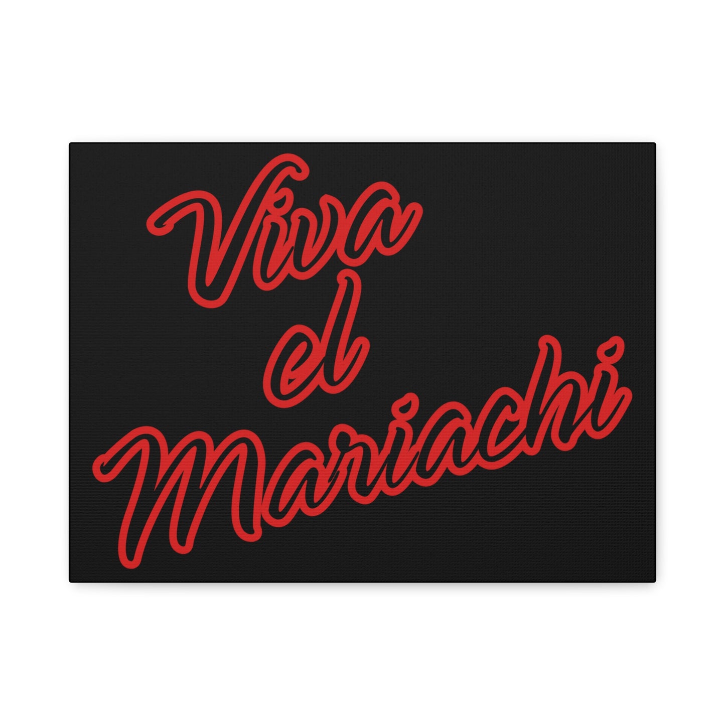 Viva El Mariachi Matte Canvas, Stretched, 1.25"