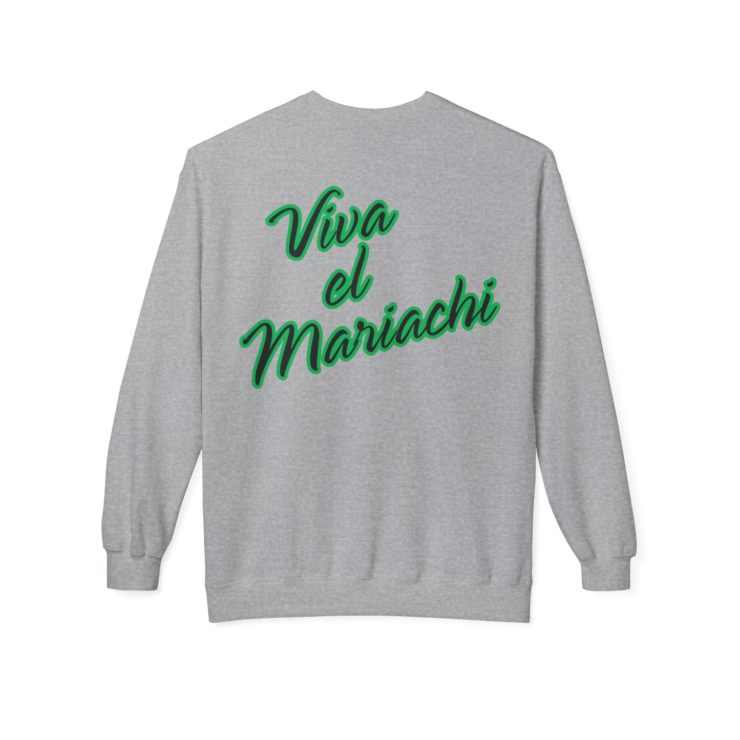 Green Viva El Mariachi Unisex Midweight Softstyle Fleece Crewneck Sweatshirt
